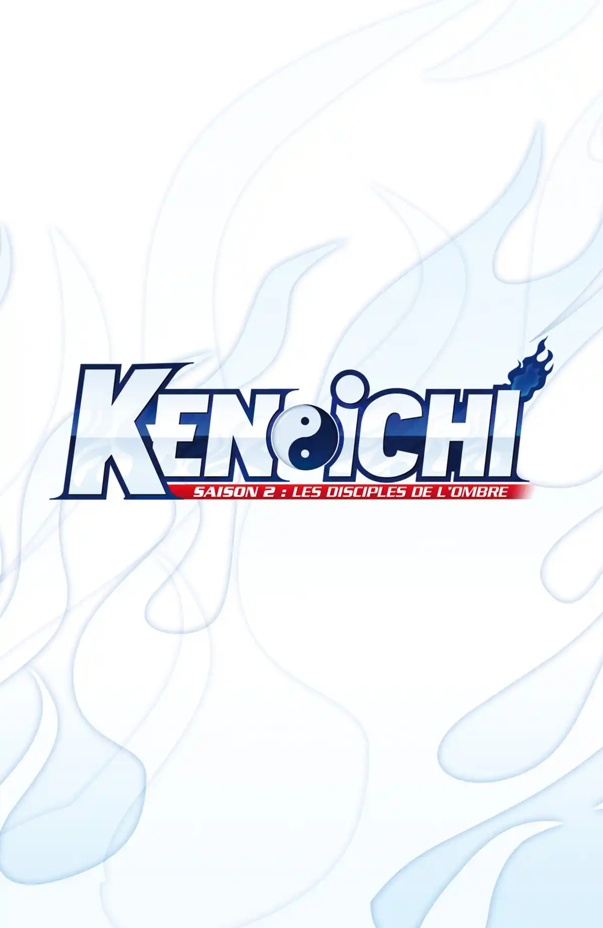 Kenichi – Saison 2 : Les disciples de l’ombre Volume 18 page 2