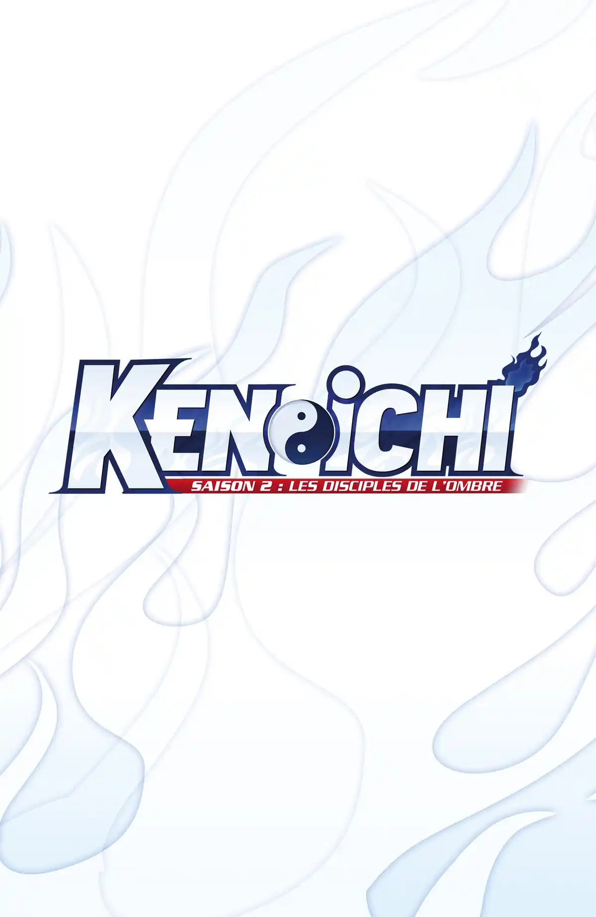 Kenichi – Saison 2 : Les disciples de l’ombre Volume 22 page 2