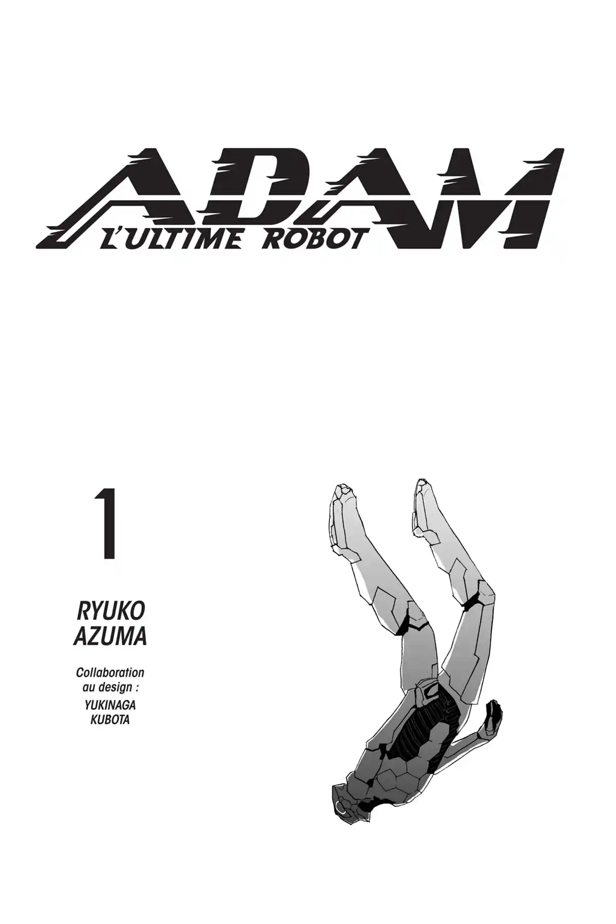 Adam – L’ultime robot Volume 1 page 2