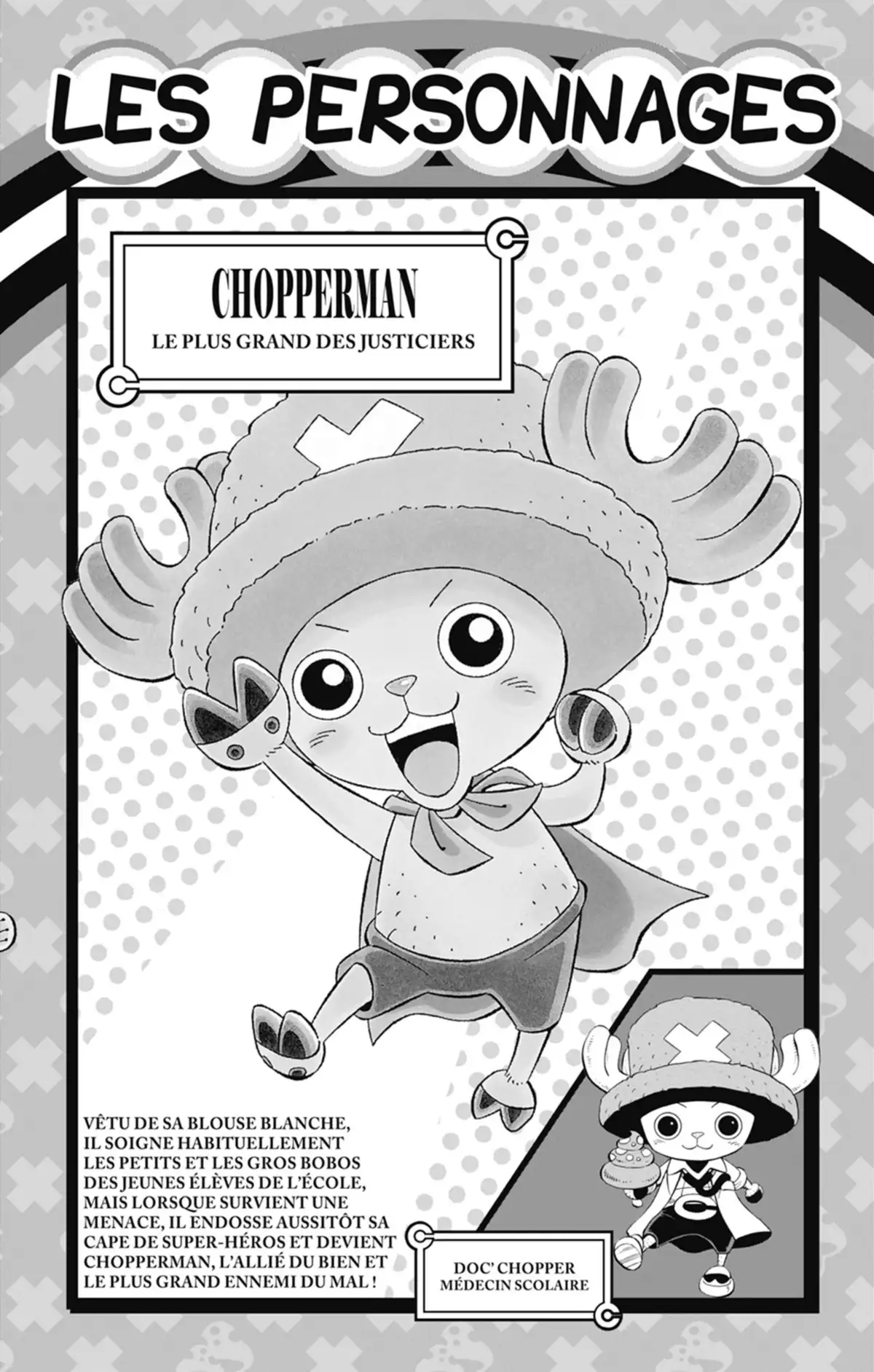 Chopperman – le Super Docteur des petits et des grands Volume 1 page 3