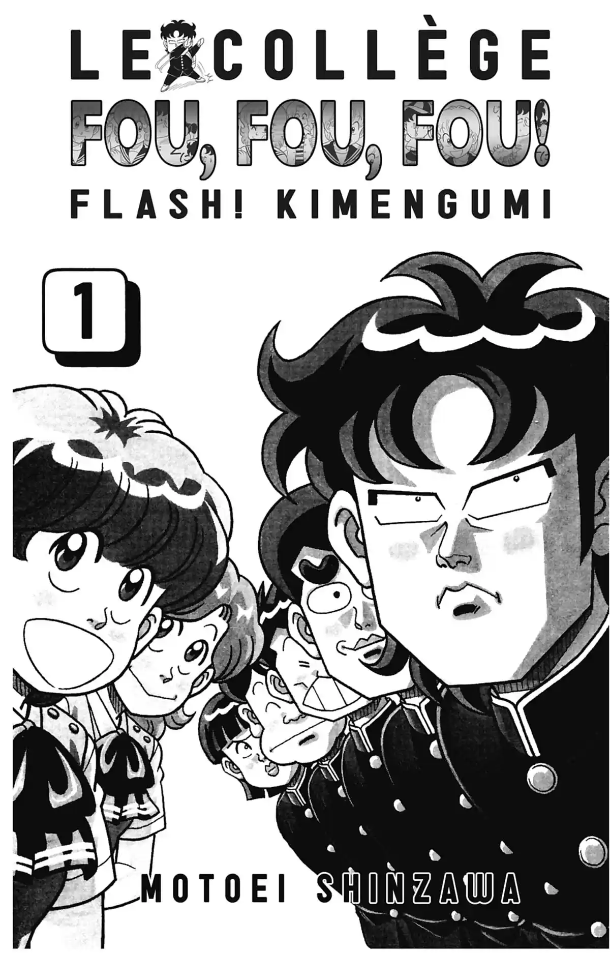 Le Collège Fou Fou Fou! – Flash! Kimengumi Volume 1 page 3