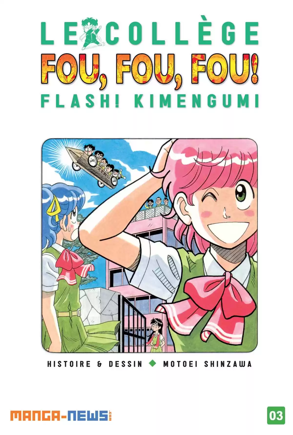 Le Collège Fou Fou Fou! – Flash! Kimengumi Volume 3 page 1