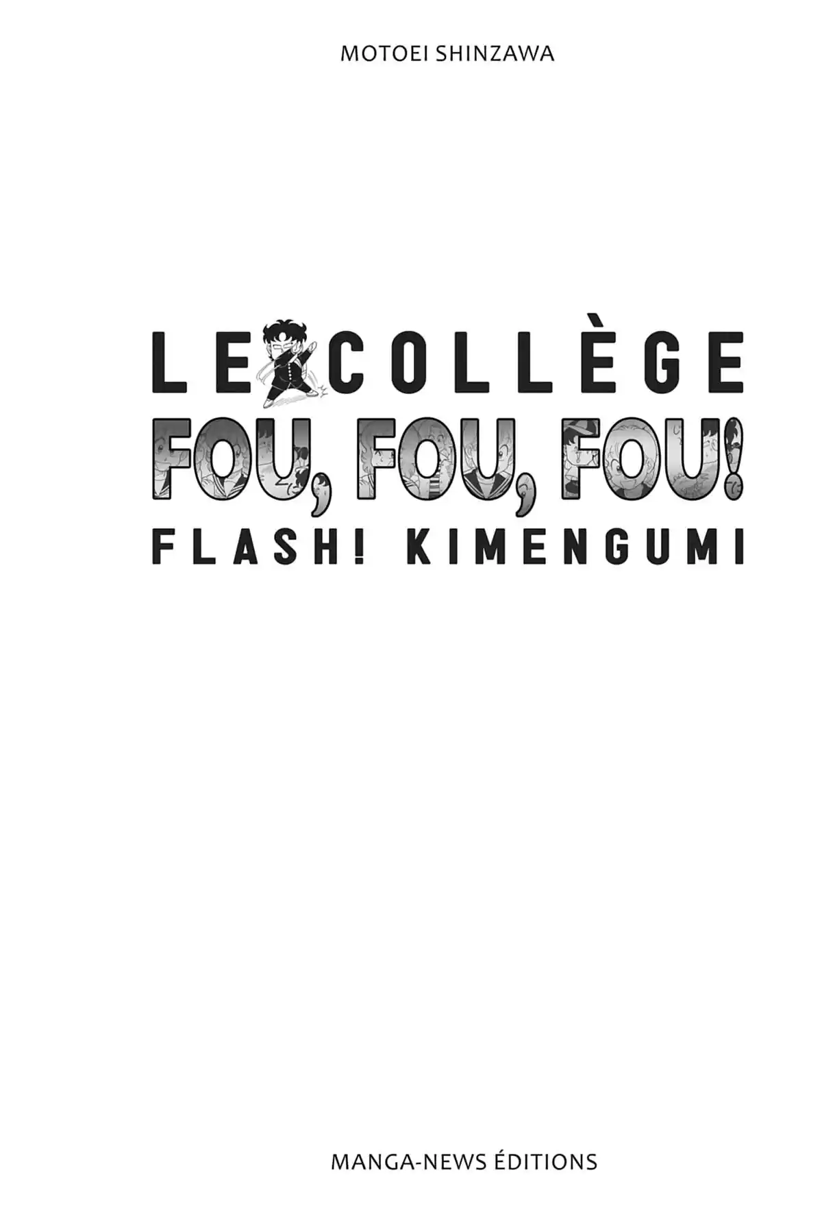 Le Collège Fou Fou Fou! – Flash! Kimengumi Volume 3 page 2