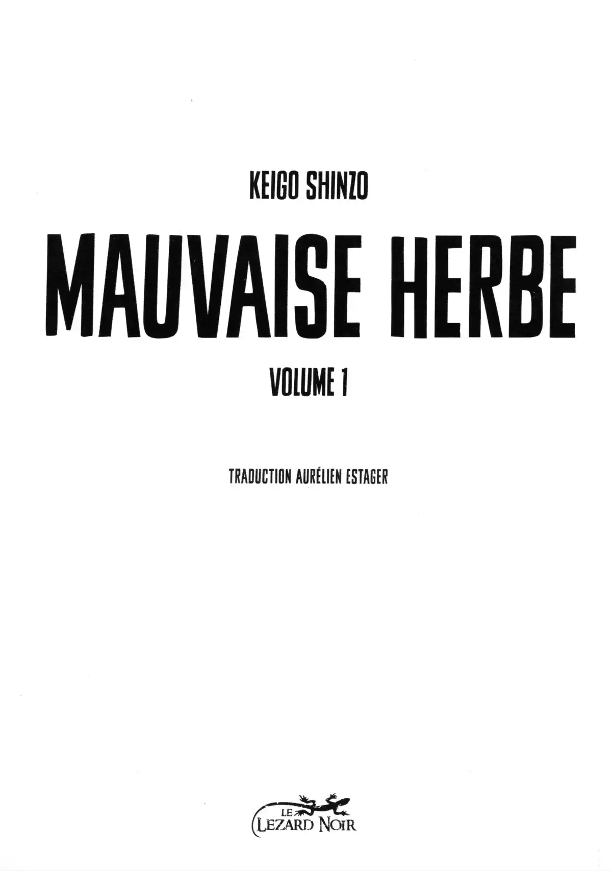 Mauvaise herbe Volume 1 page 2