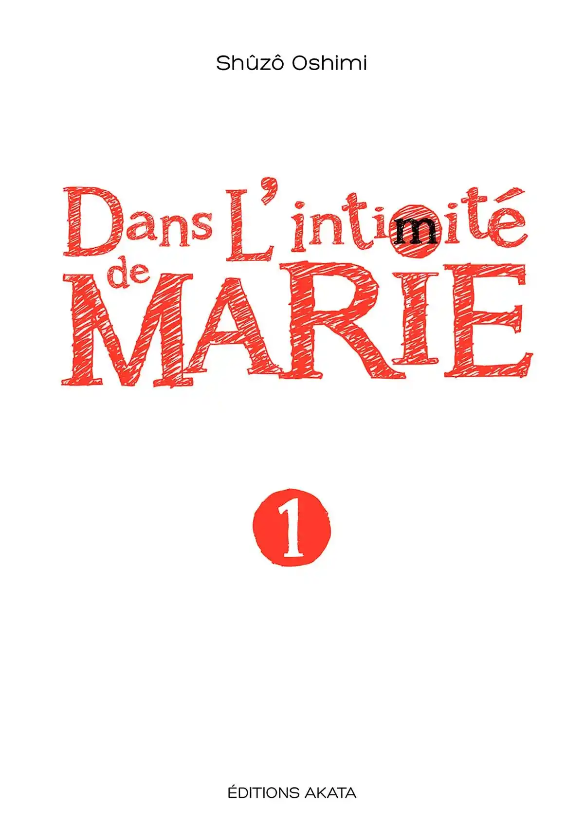 Dans l’intimité de Marie Volume 1 page 2