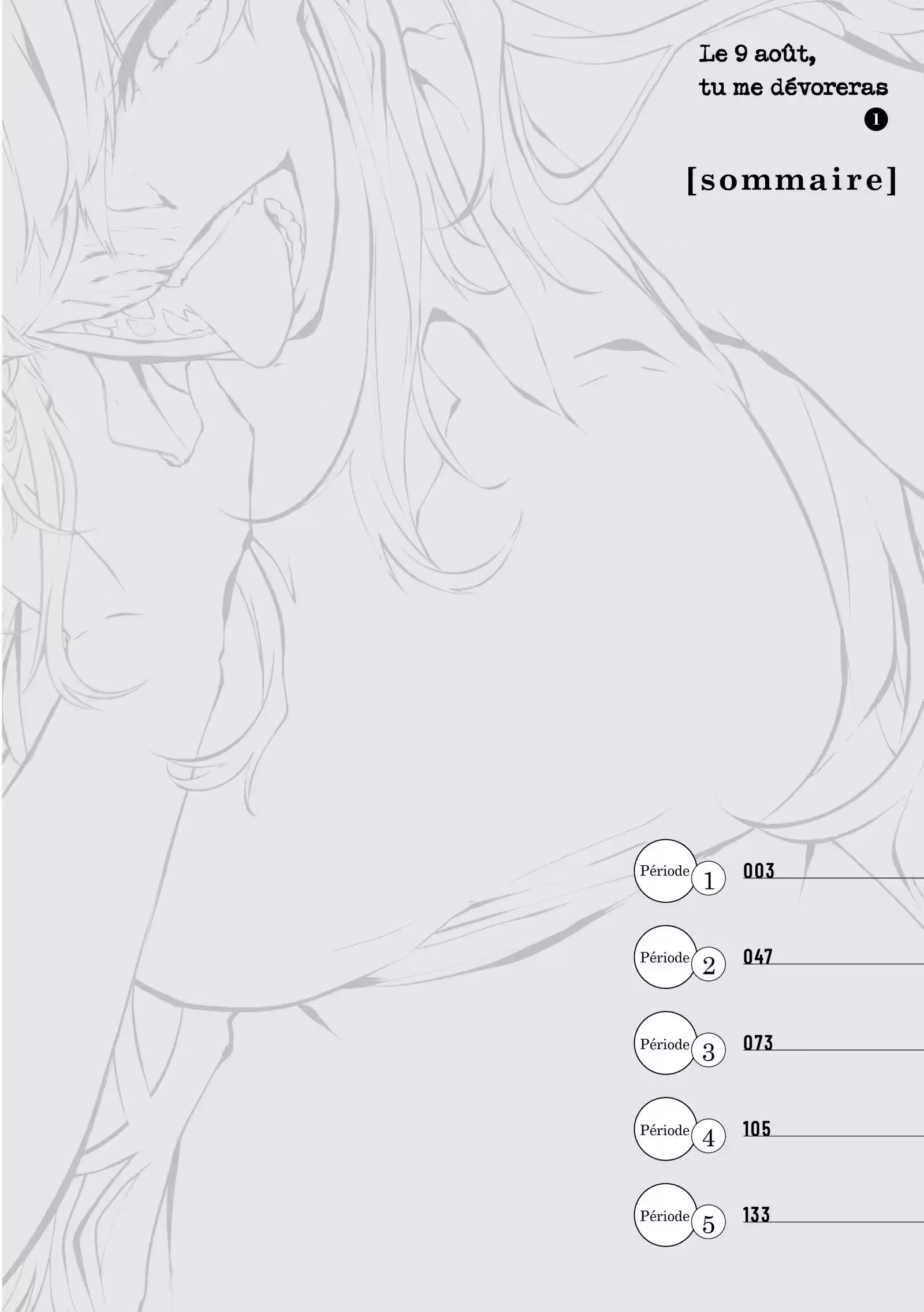 Le 9 août, tu me dévoreras Volume 1 page 3