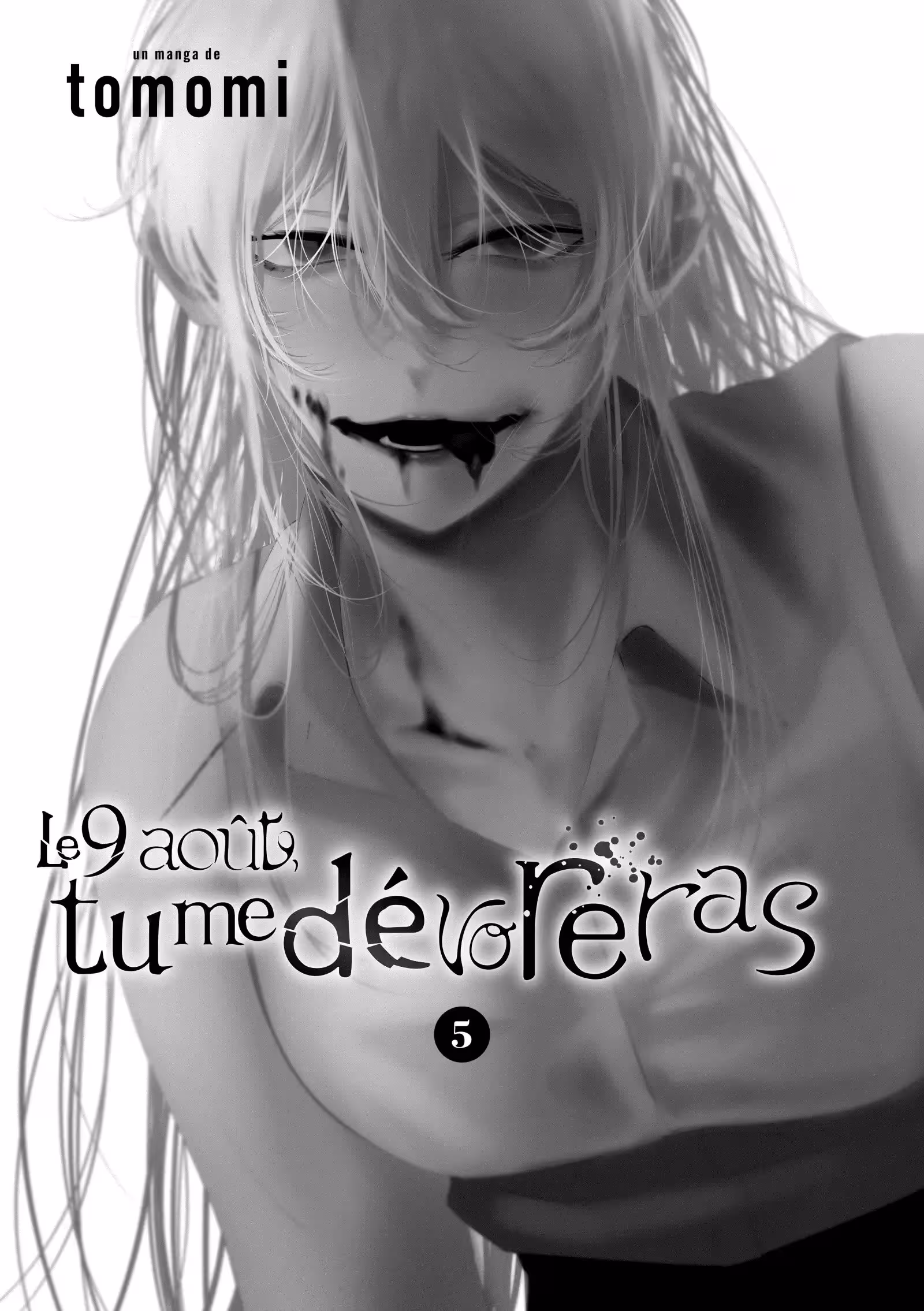 Le 9 août, tu me dévoreras Volume 5 page 2