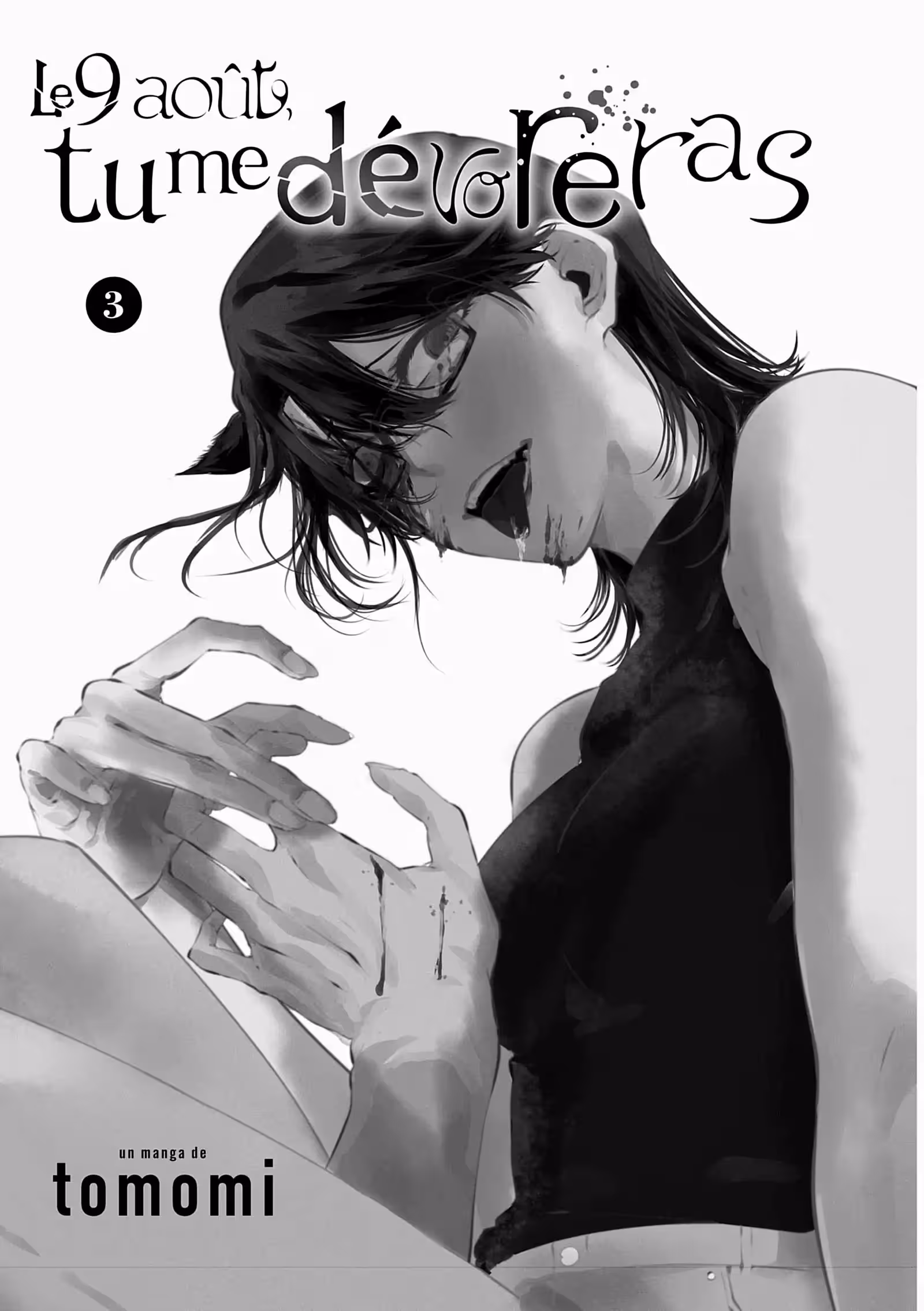Le 9 août, tu me dévoreras Volume 3 page 2