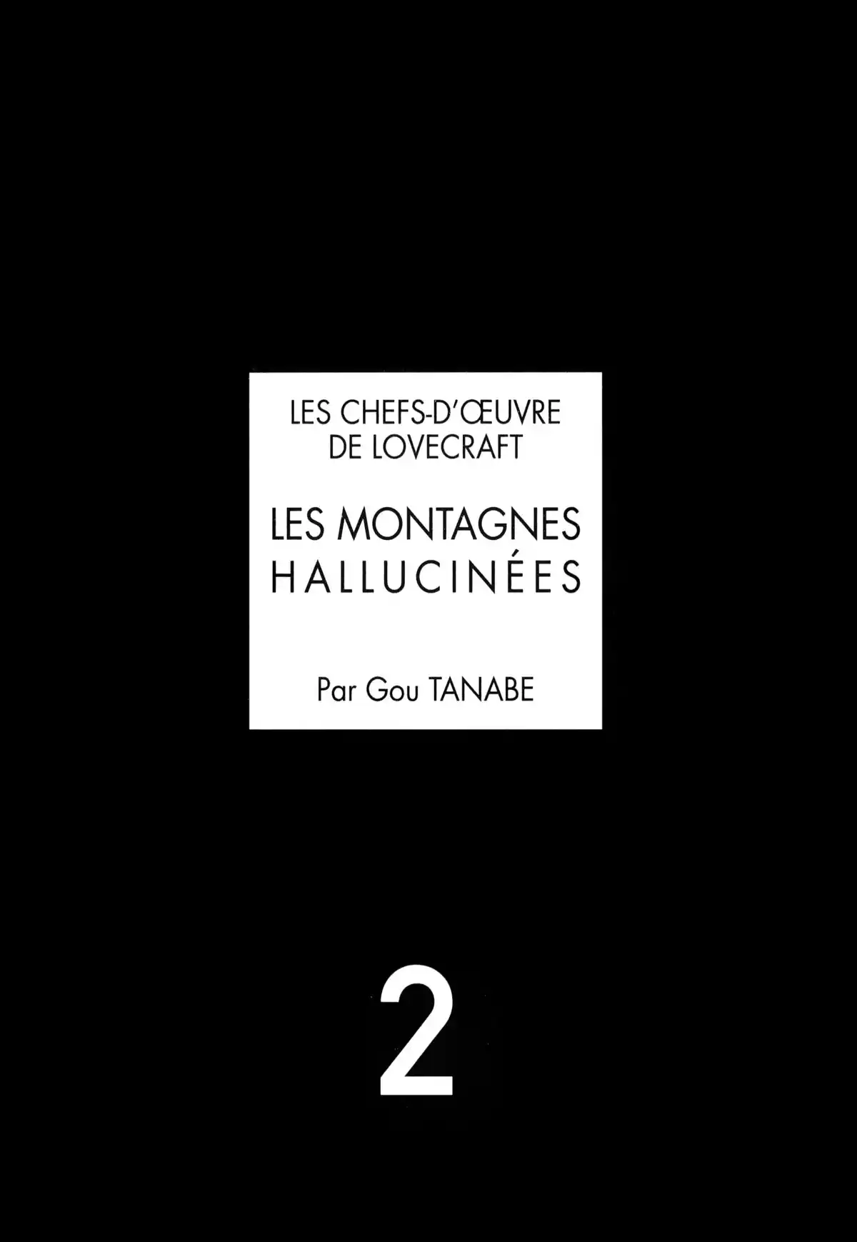 Les Montagnes hallucinées Volume 2 page 5