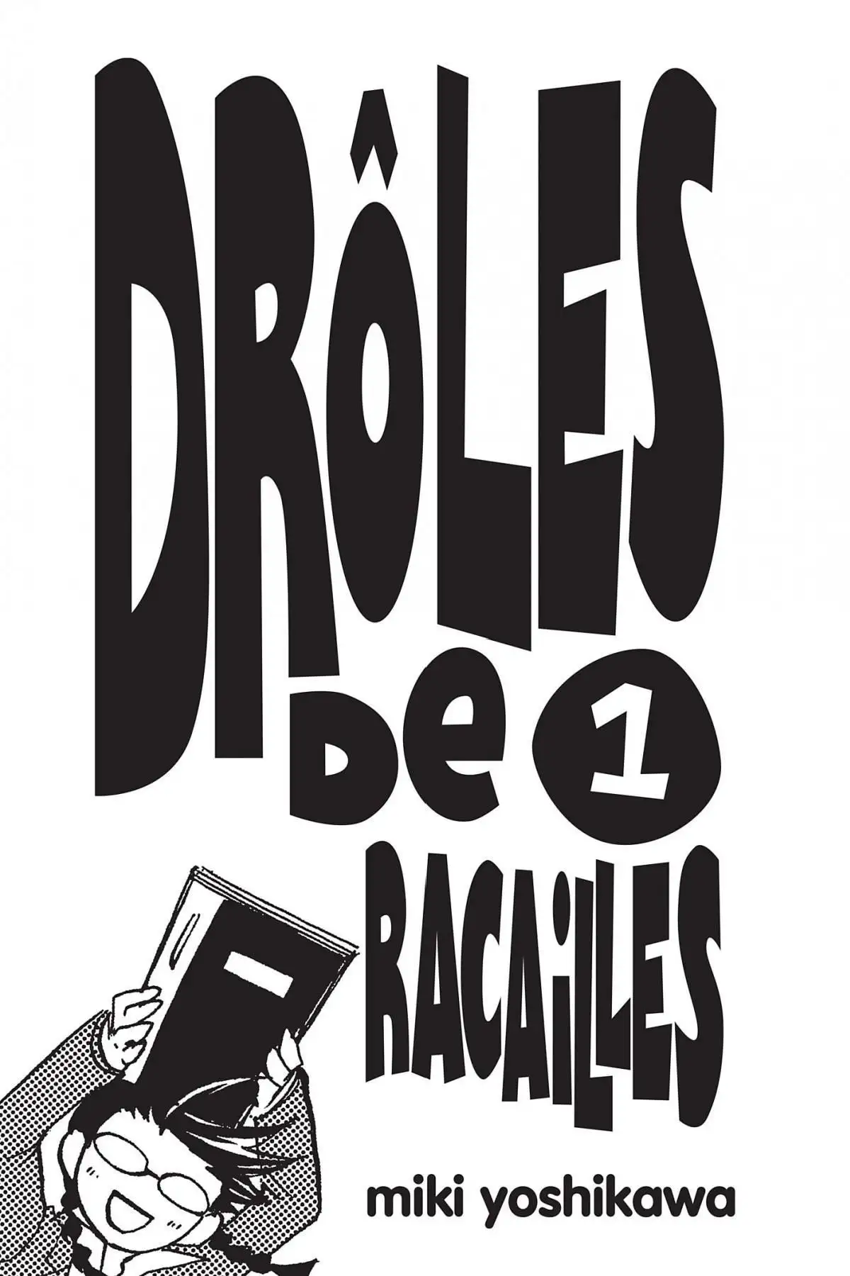 Drôles de Racailles Volume 1 page 3