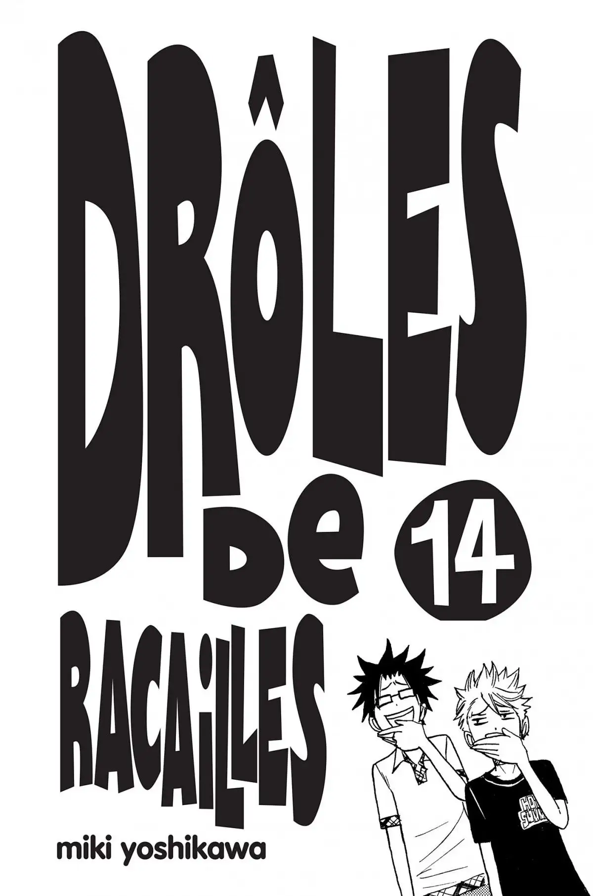 Drôles de Racailles Volume 14 page 3