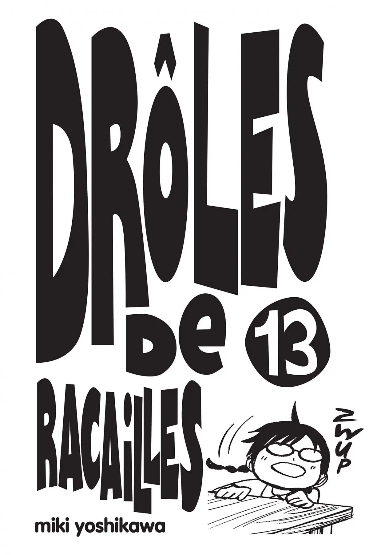 Drôles de Racailles Volume 13 page 3