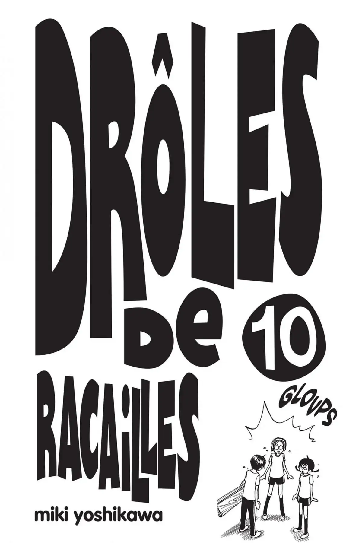 Drôles de Racailles Volume 10 page 3