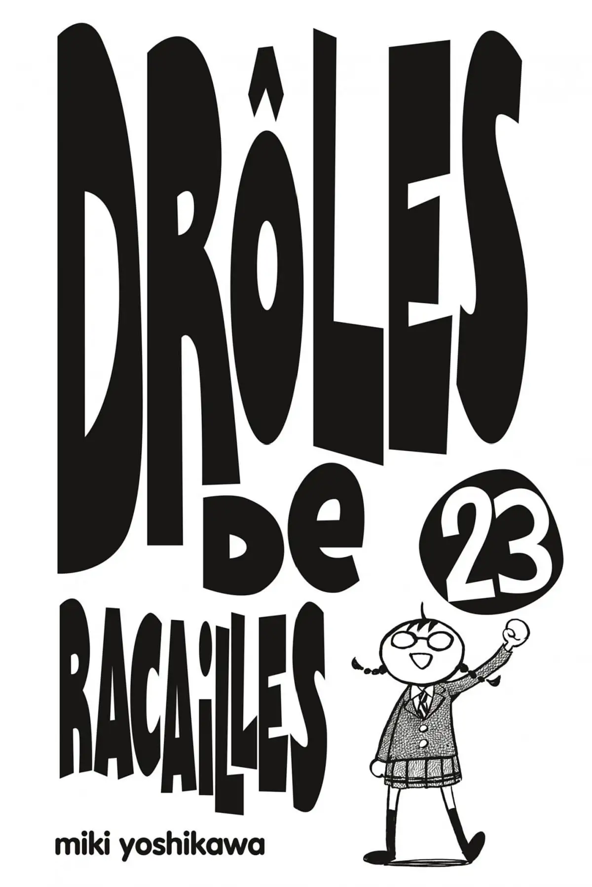 Drôles de Racailles Volume 23 page 3