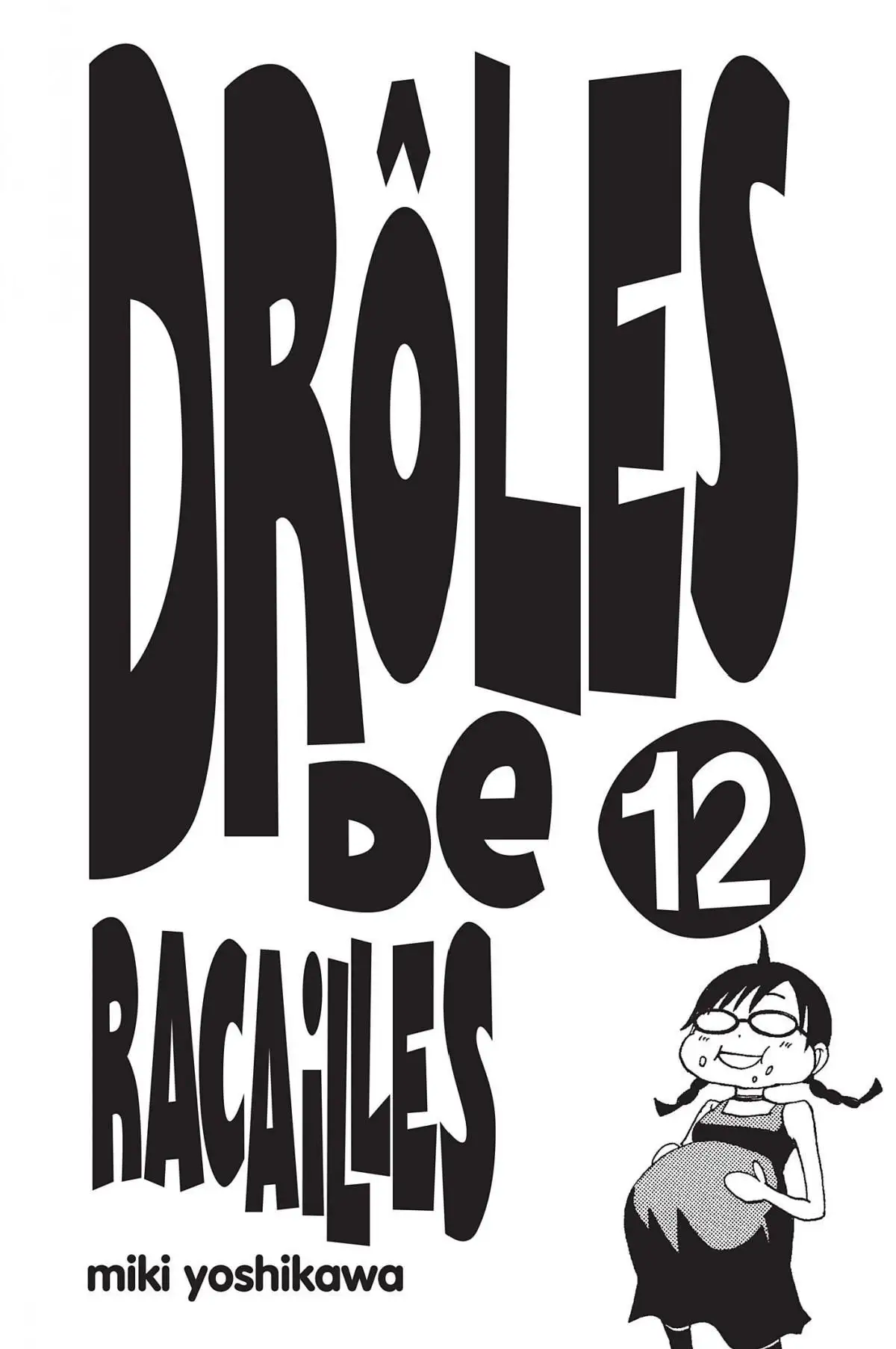 Drôles de Racailles Volume 12 page 3