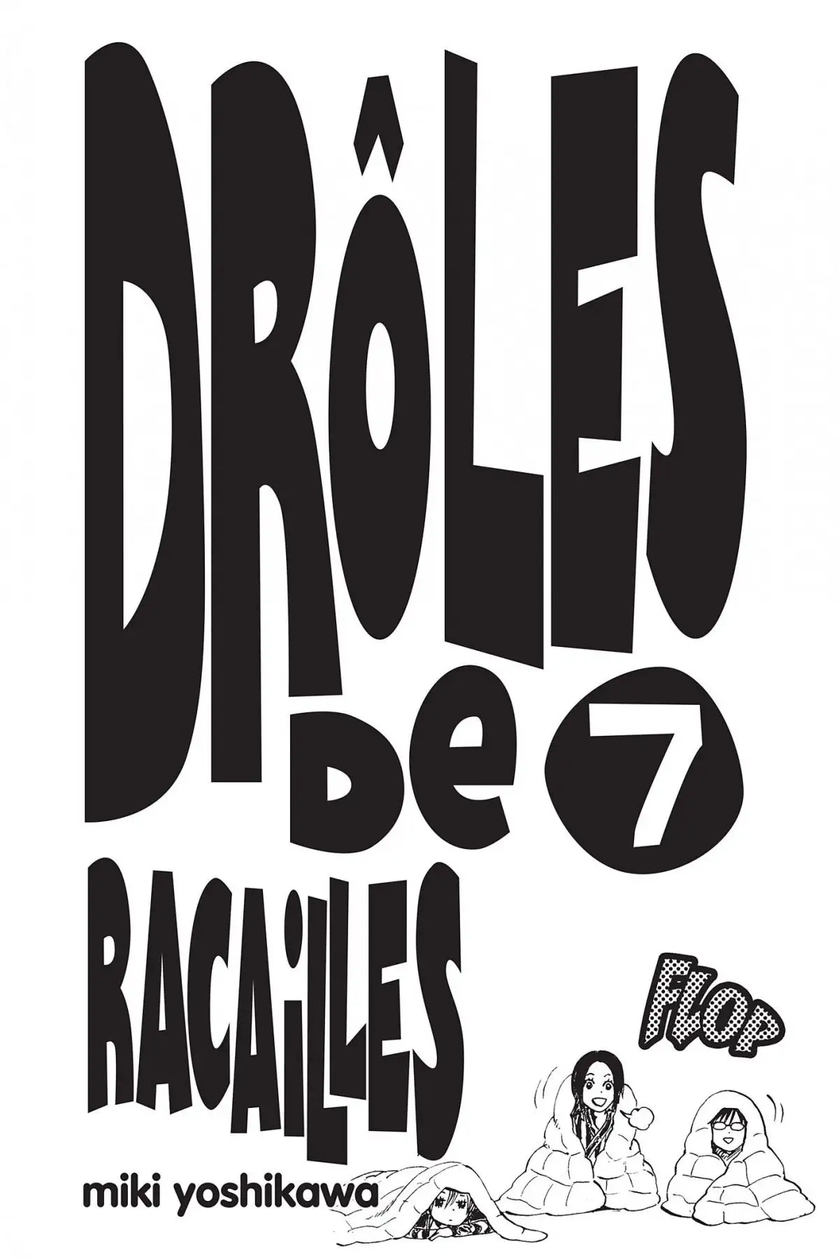 Drôles de Racailles Volume 7 page 3