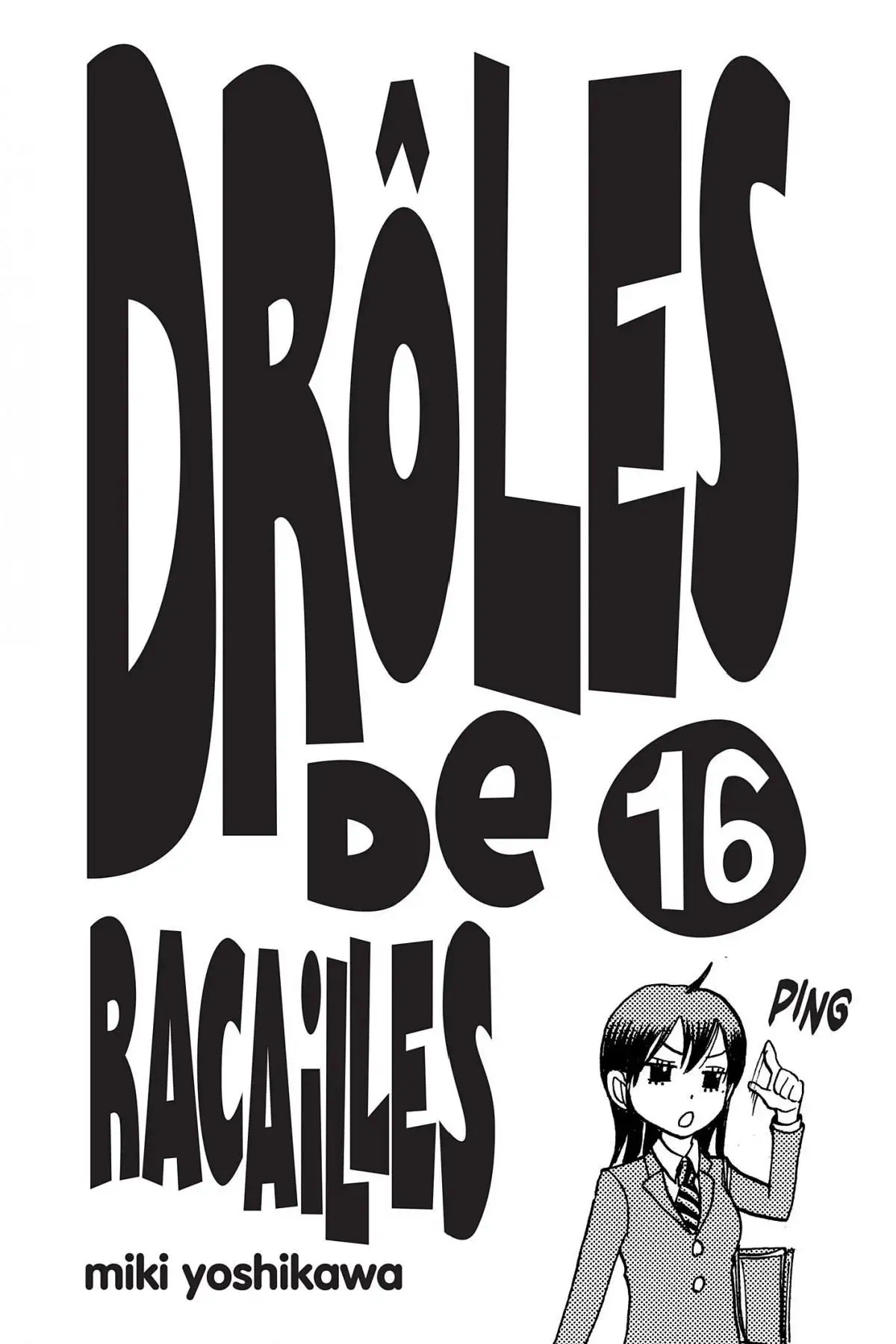 Drôles de Racailles Volume 16 page 3