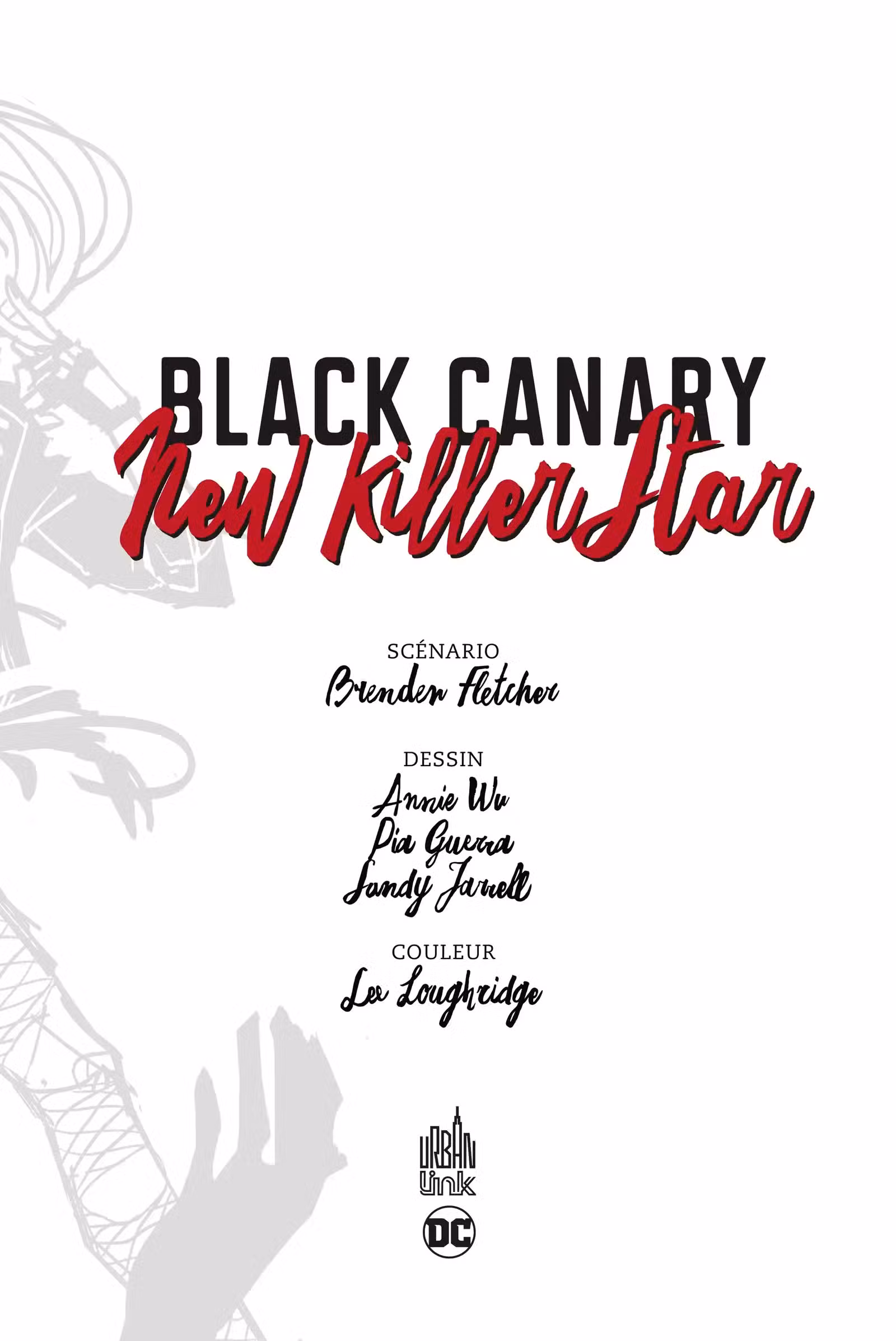 Black Canary – New Killer Star Volume 1 page 2