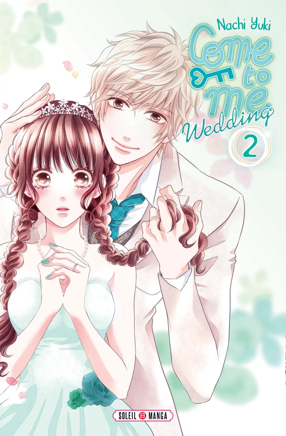 Come to me – Wedding Volume 2 page 1