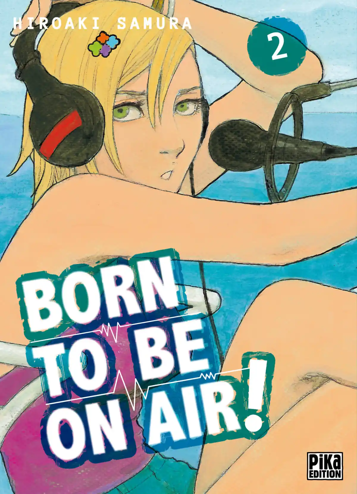 Born to be on air! Volume 2 page 1