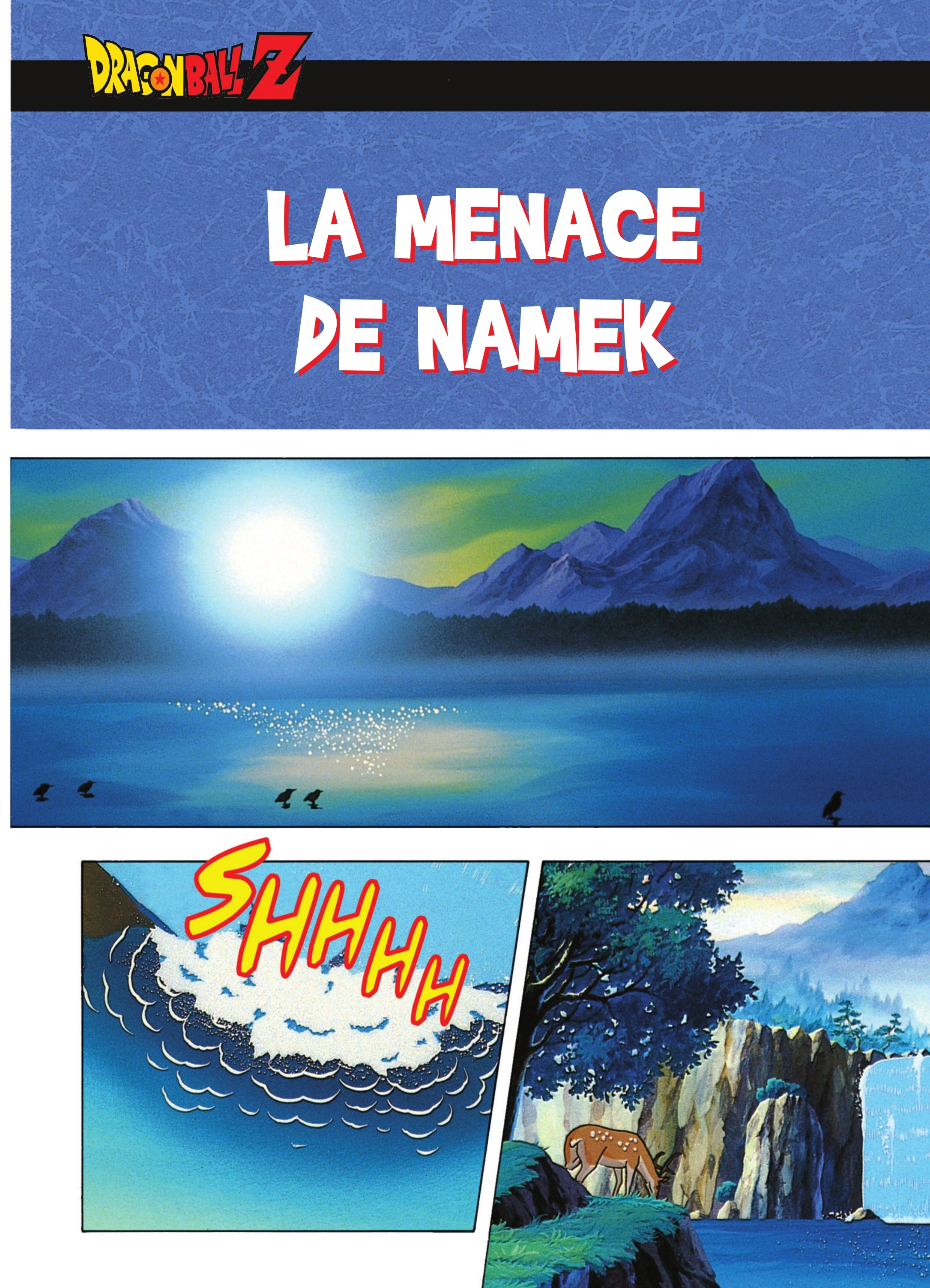 Dragon Ball Z – Les Films 4. La menace de Namek page 6