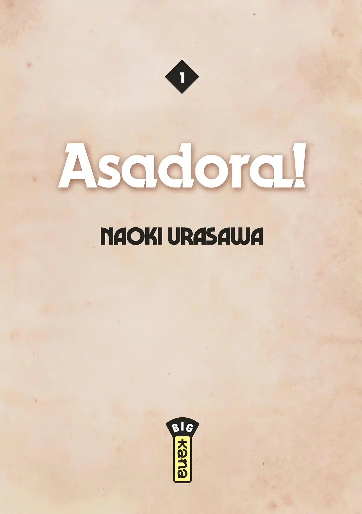 Asadora! Volume 1 page 2