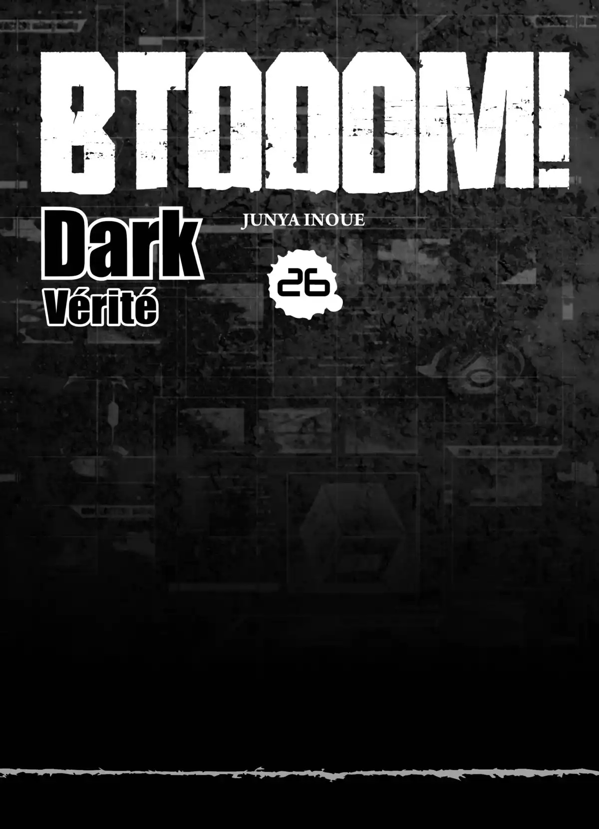 Btooom! Volume 26 (Dark Verité) page 5