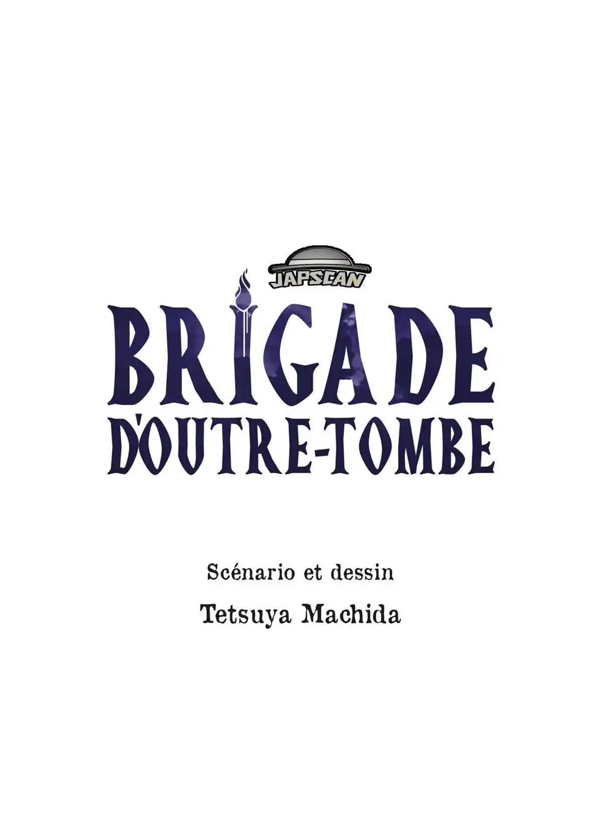 Brigade d’outre-tombe Volume 1 page 2