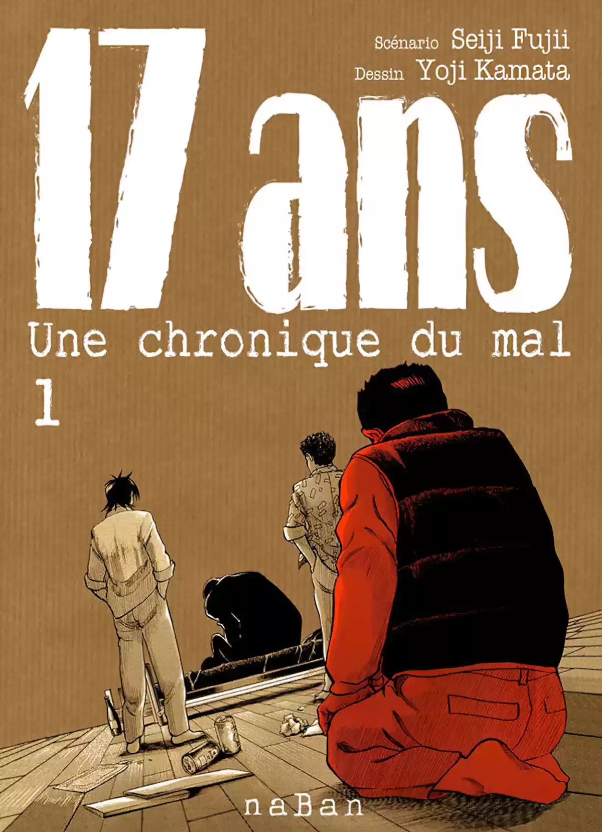 17 ans – Une chronique du mal Volume 1 page 1