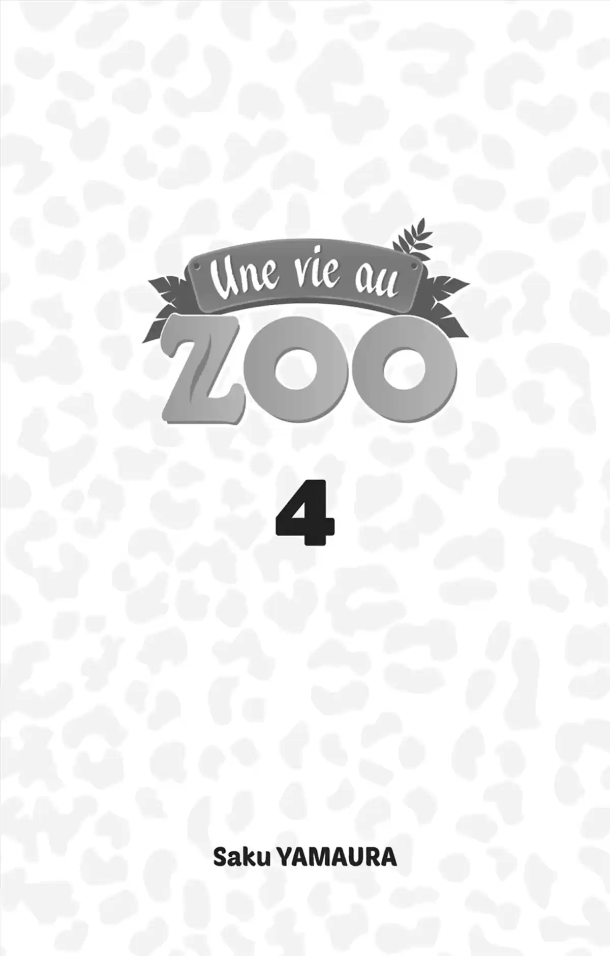 Une vie au zoo Volume 4 page 2