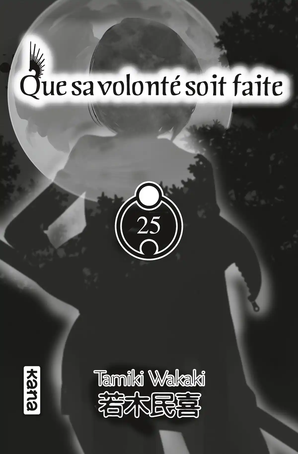 Que sa volonté soit faite Volume 25 page 2