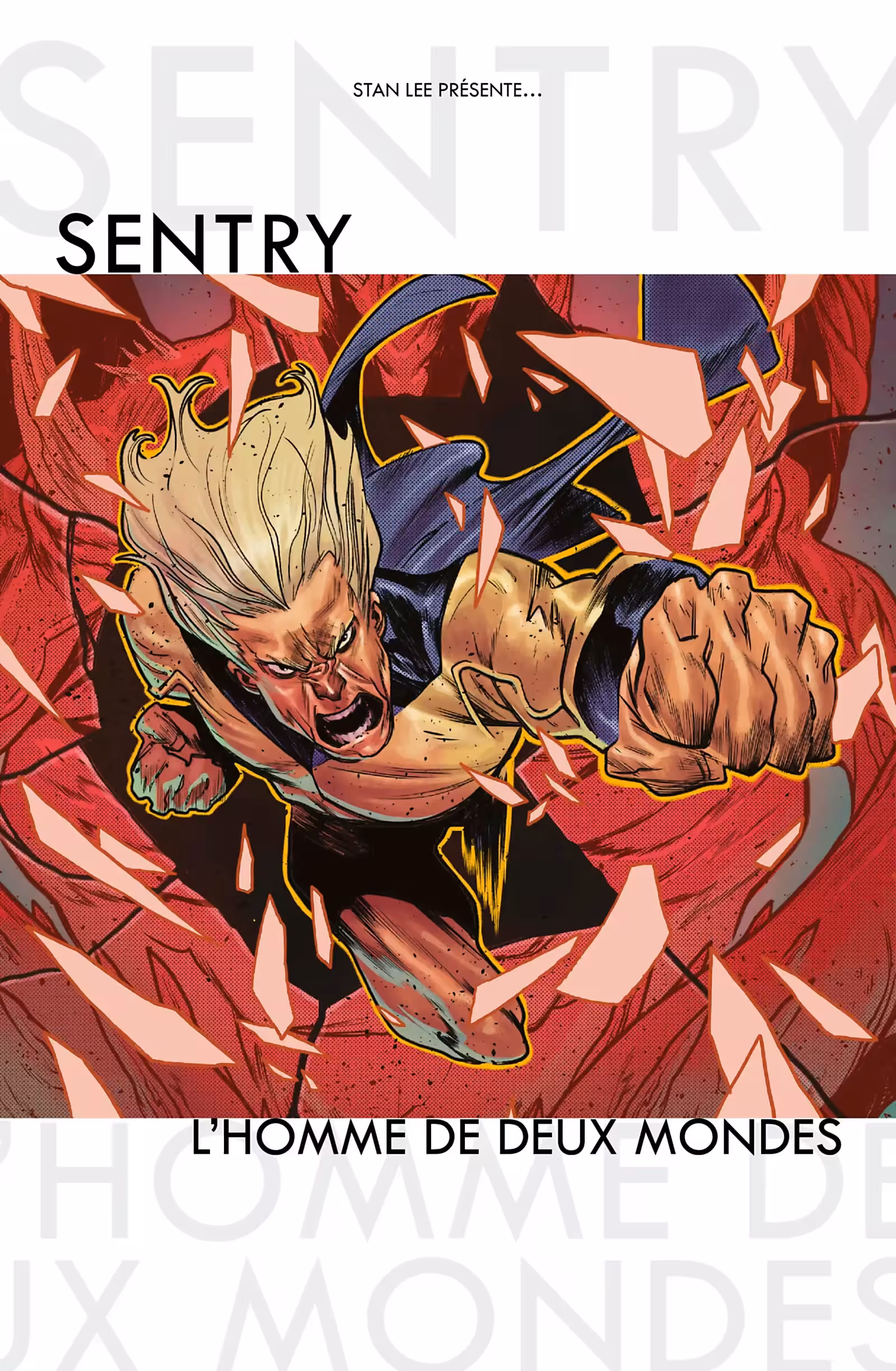 Sentry – L’Homme de deux mondes Volume 1 page 2