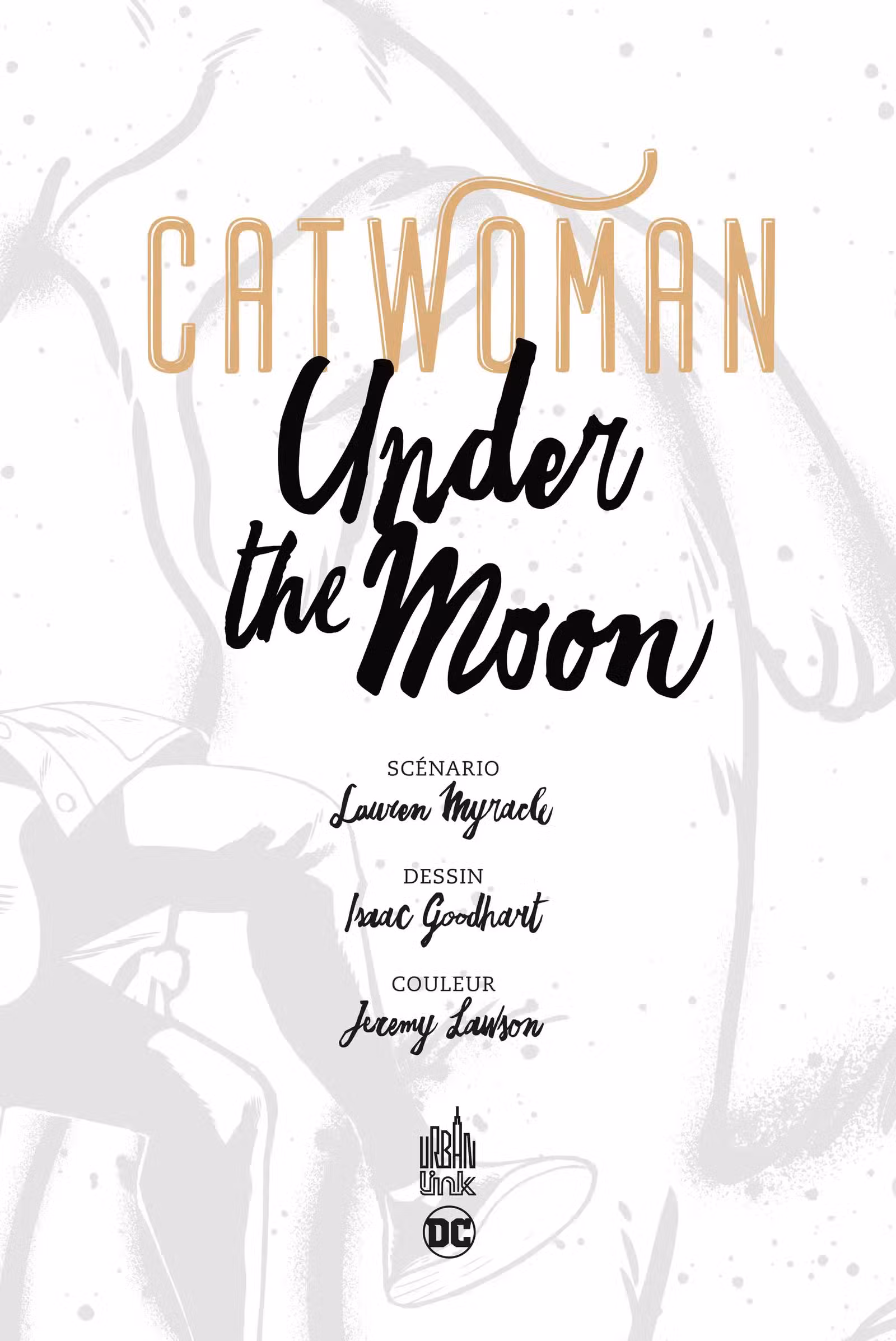 Catwoman – Under the moon Volume 1 page 2