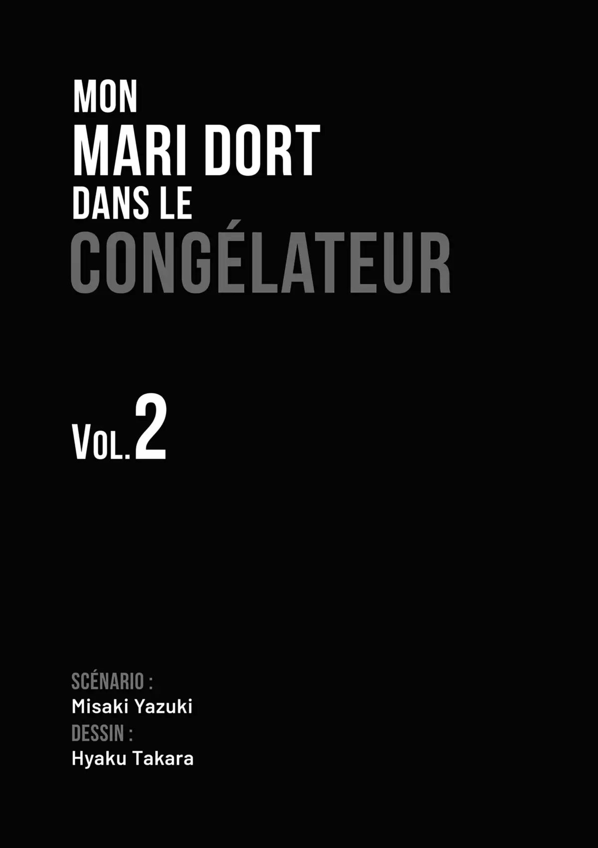 Mon mari dort dans le congélateur Volume 2 page 2