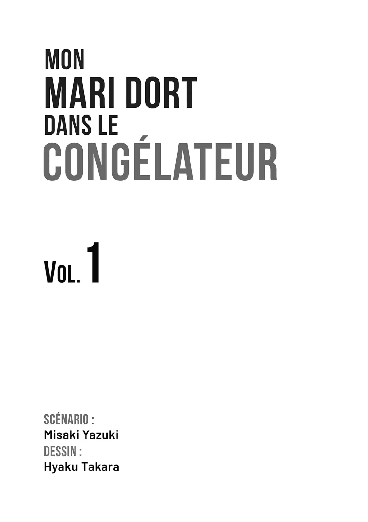 Mon mari dort dans le congélateur Volume 1 page 2