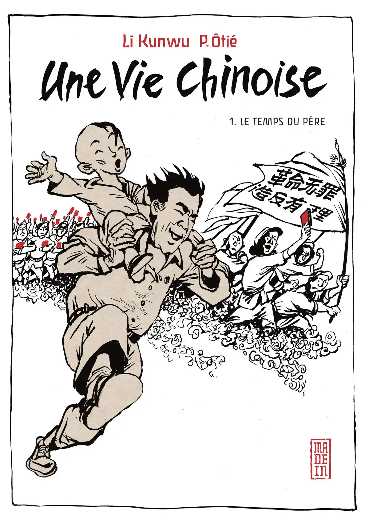 Une vie chinoise Volume 1 page 1