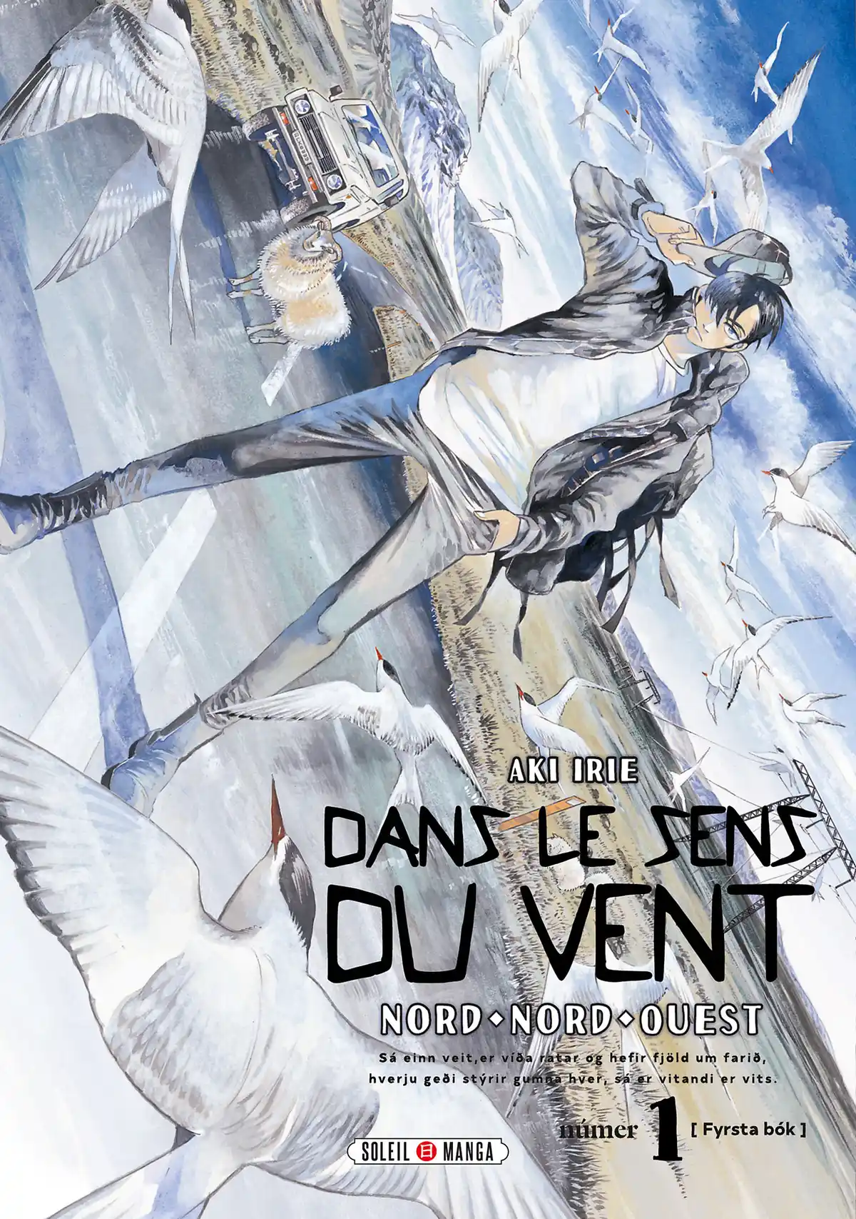 Dans le sens du vent – Nord, Nord-Ouest Volume 1 page 1