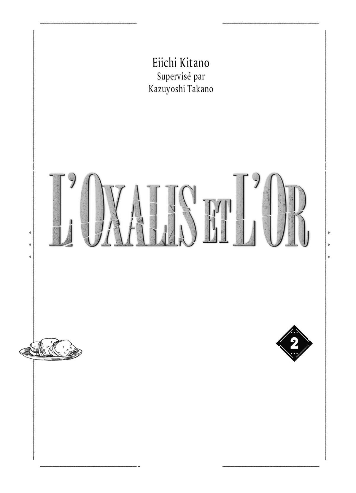 L’Oxalis et l’Or Volume 2 page 2