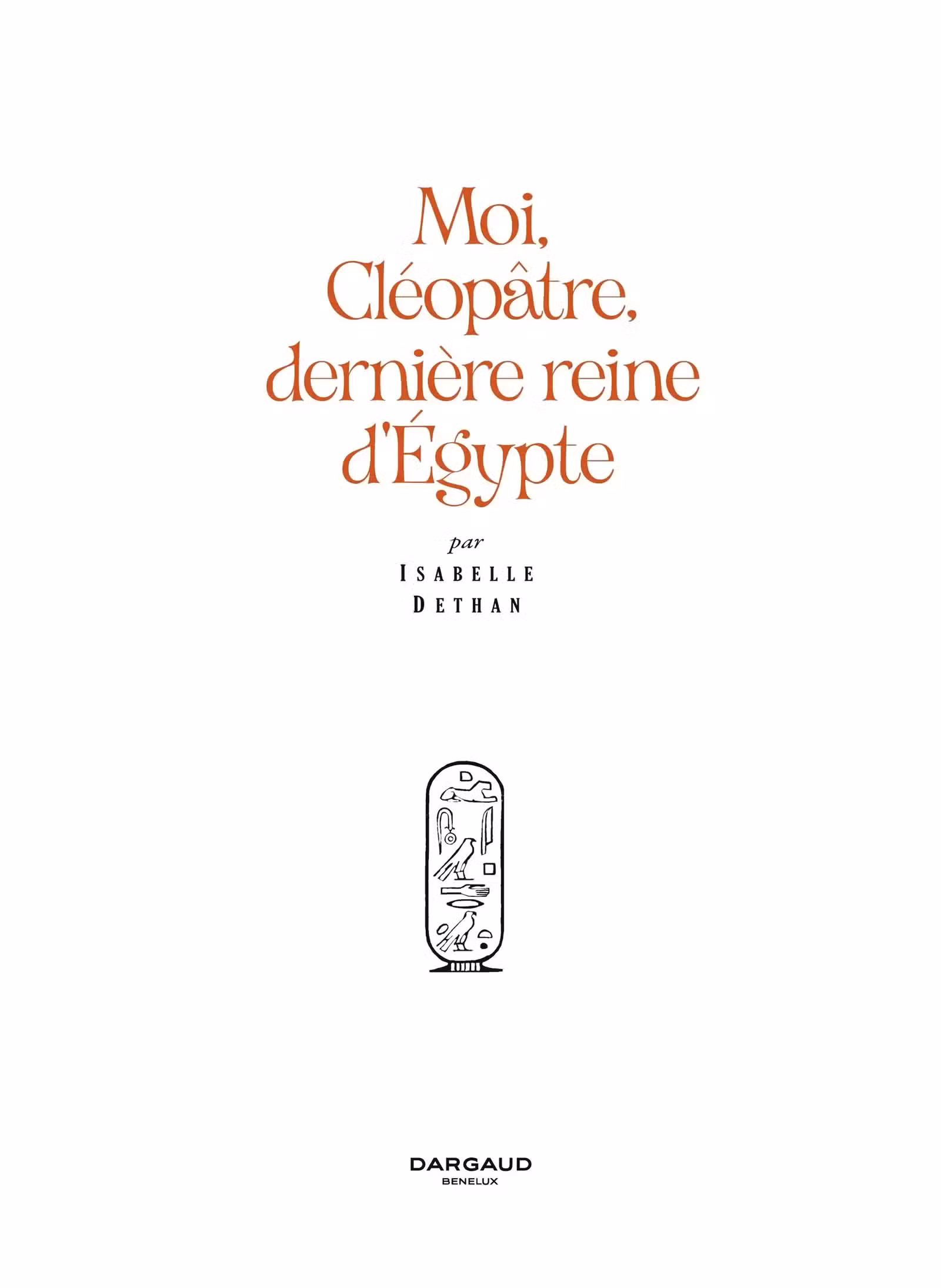 Moi, Cléopâtre, dernière reine d’Égypte Volume 1 page 2