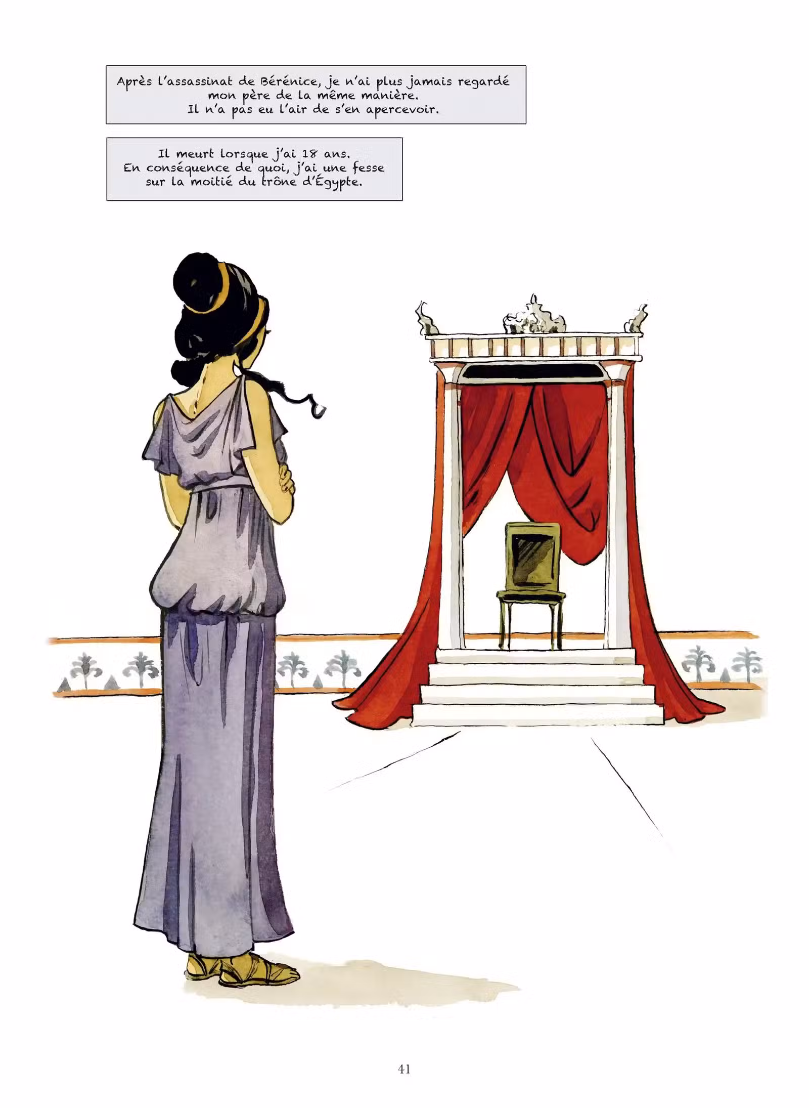 Moi, Cléopâtre, dernière reine d’Égypte Volume 1 page 41