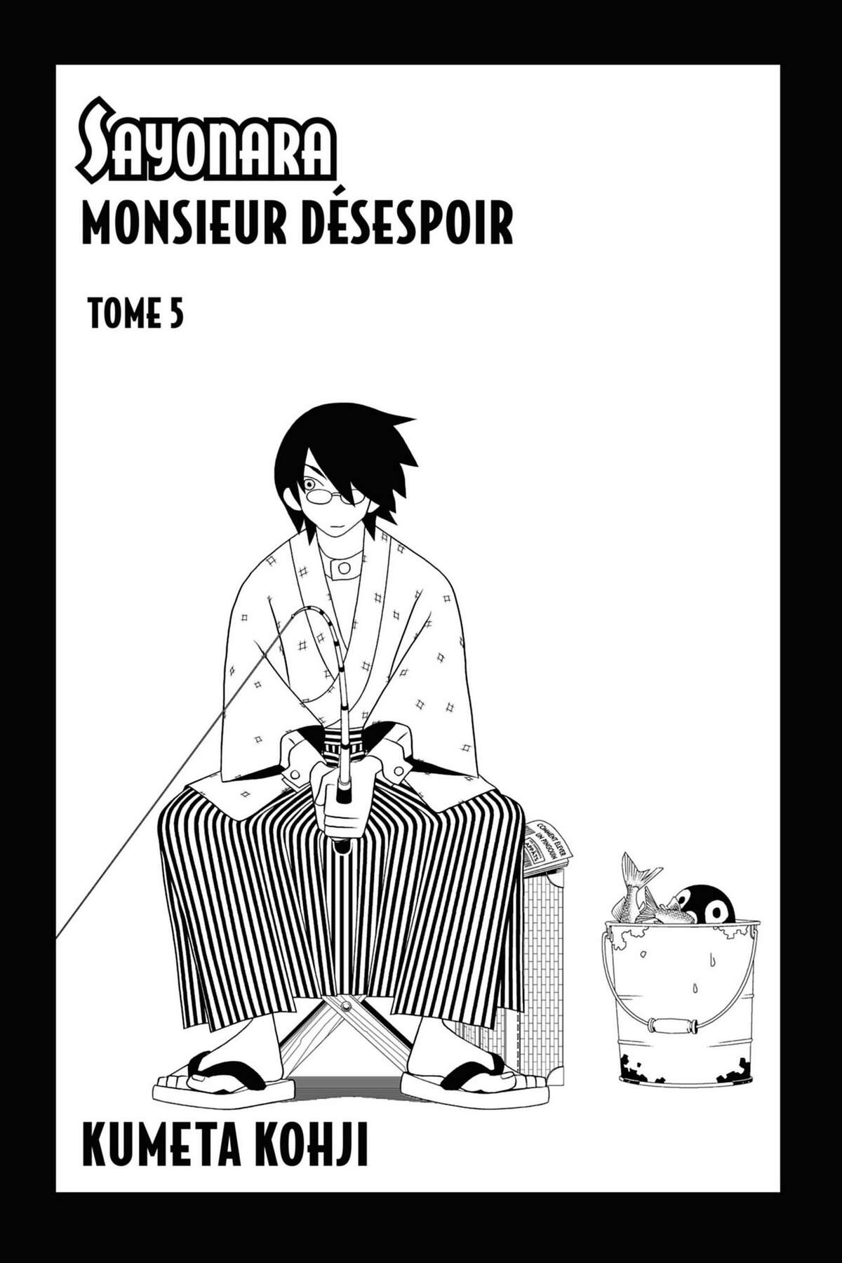 Sayonara Monsieur Désespoir Volume 5 page 3