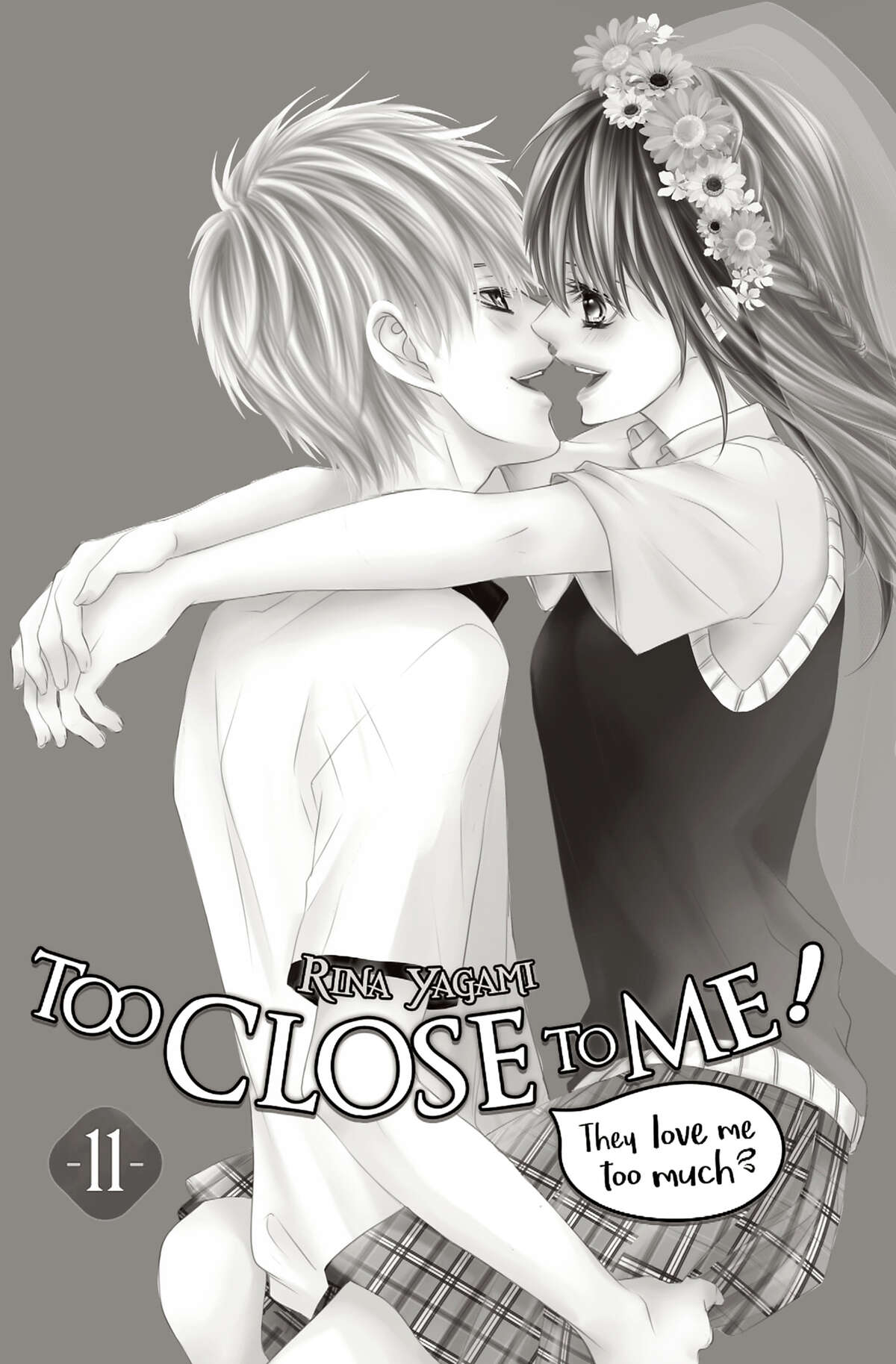 Too Close to Me! Volume 11 page 2