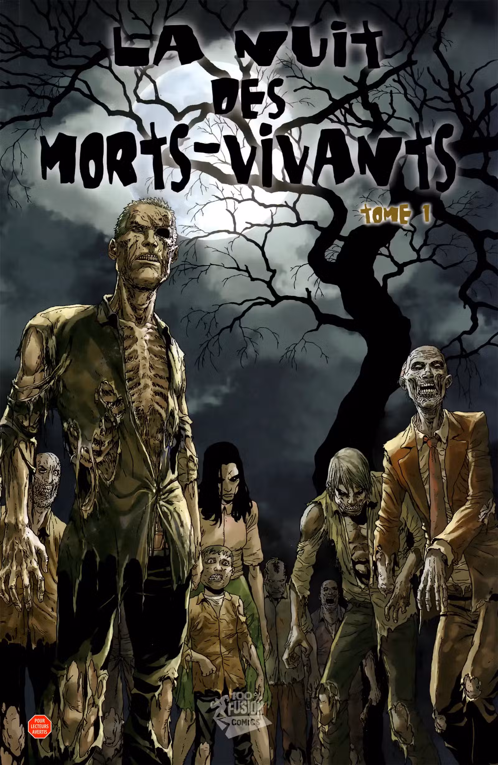 La nuit des morts-vivants Volume 1 page 1