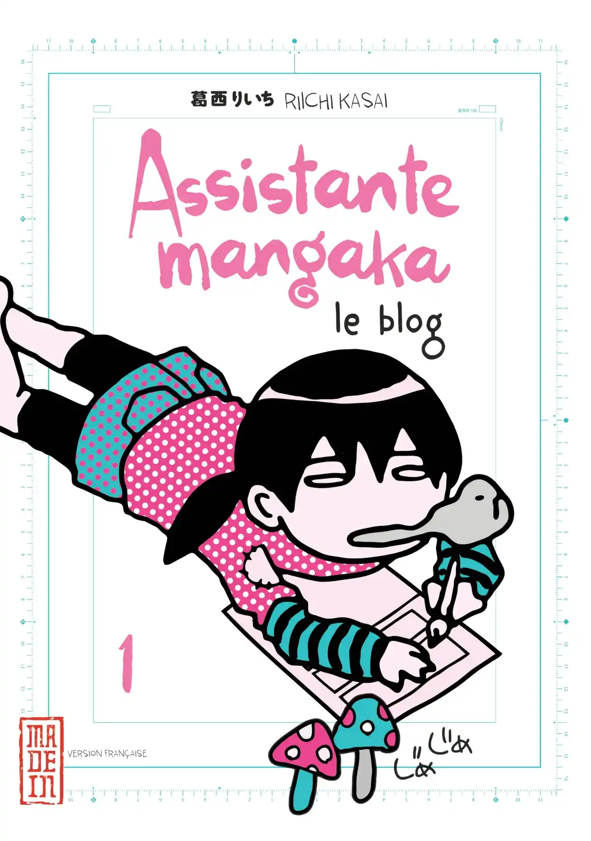 Assistante mangaka – le blog Volume 1 page 1