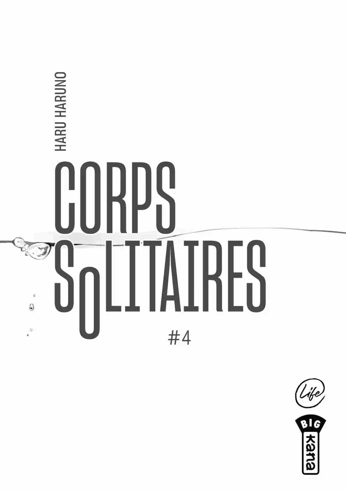 Corps Solitaires Volume 4 page 3