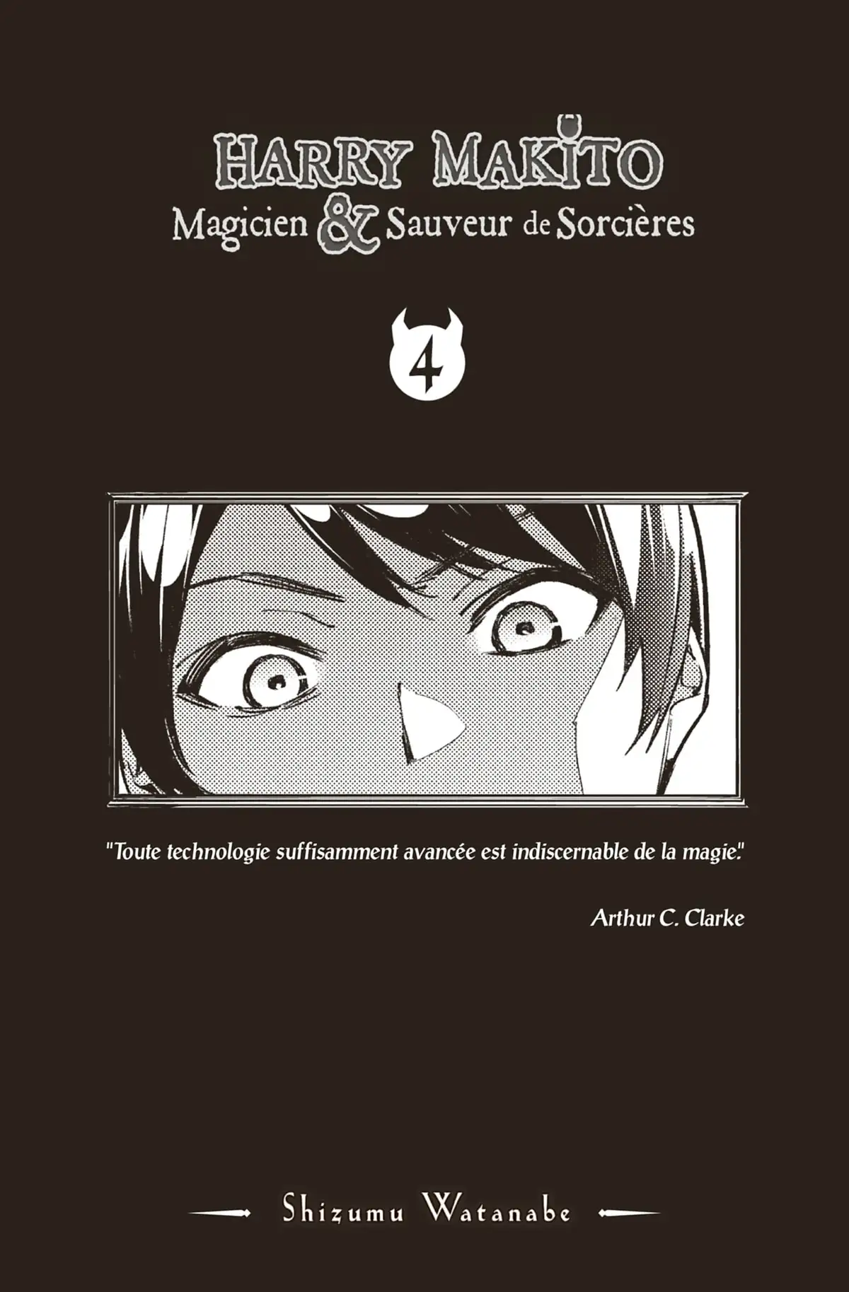 Harry Makito, Magicien et Sauveur de Sorcières Volume 4 page 2