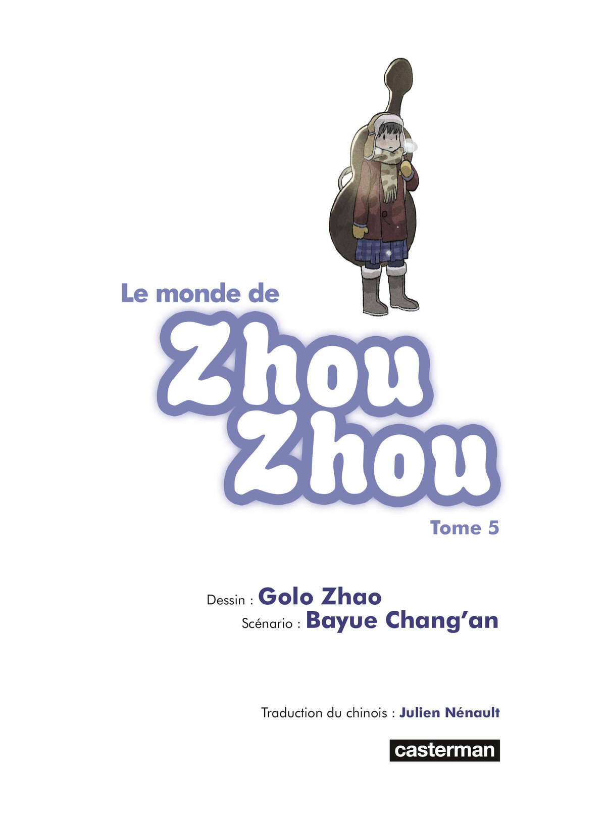 Le Monde de Zhou Zhou Volume 5 page 2