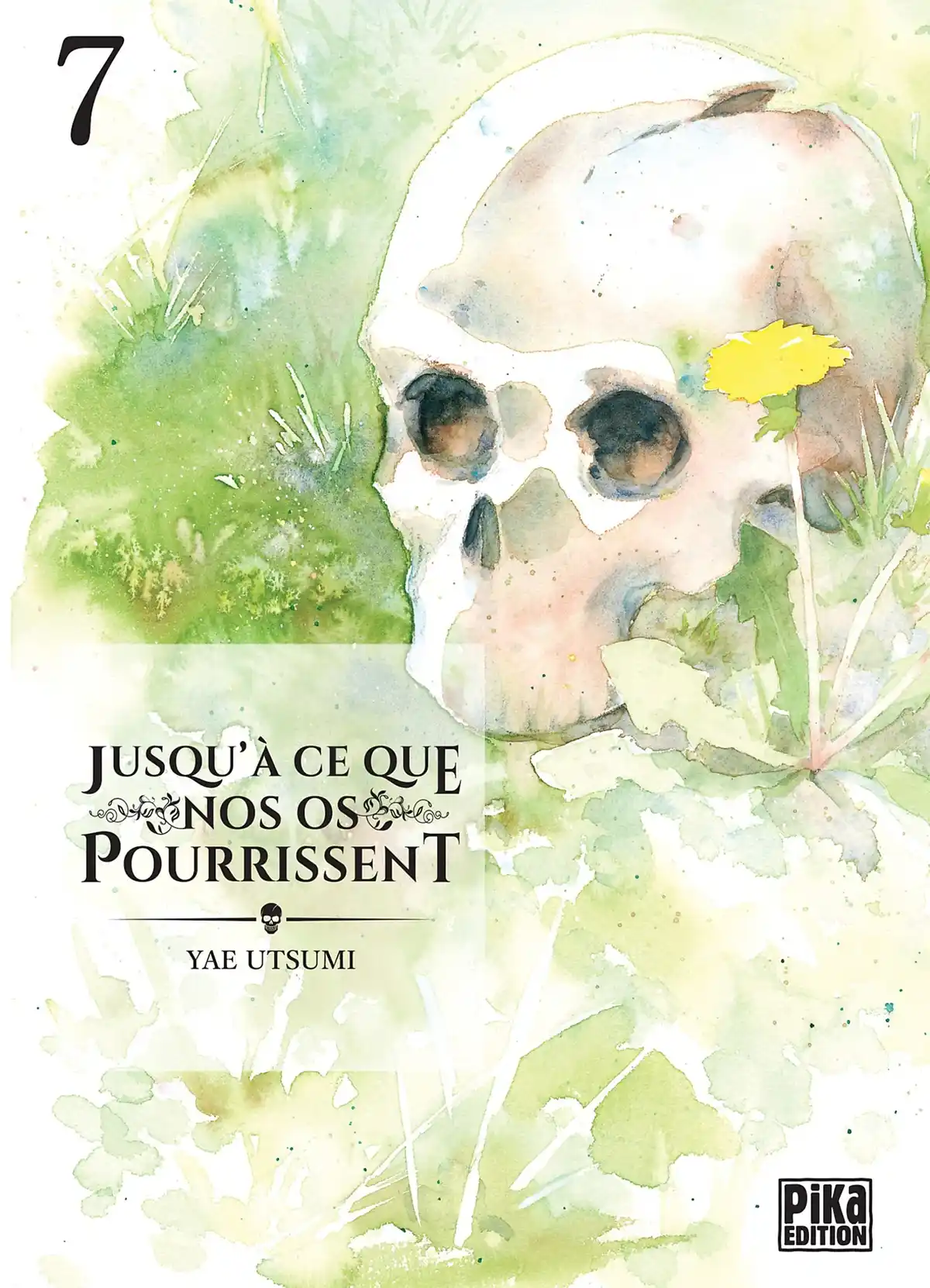 Jusqu’à ce que nos os pourrissent Volume 7 page 1