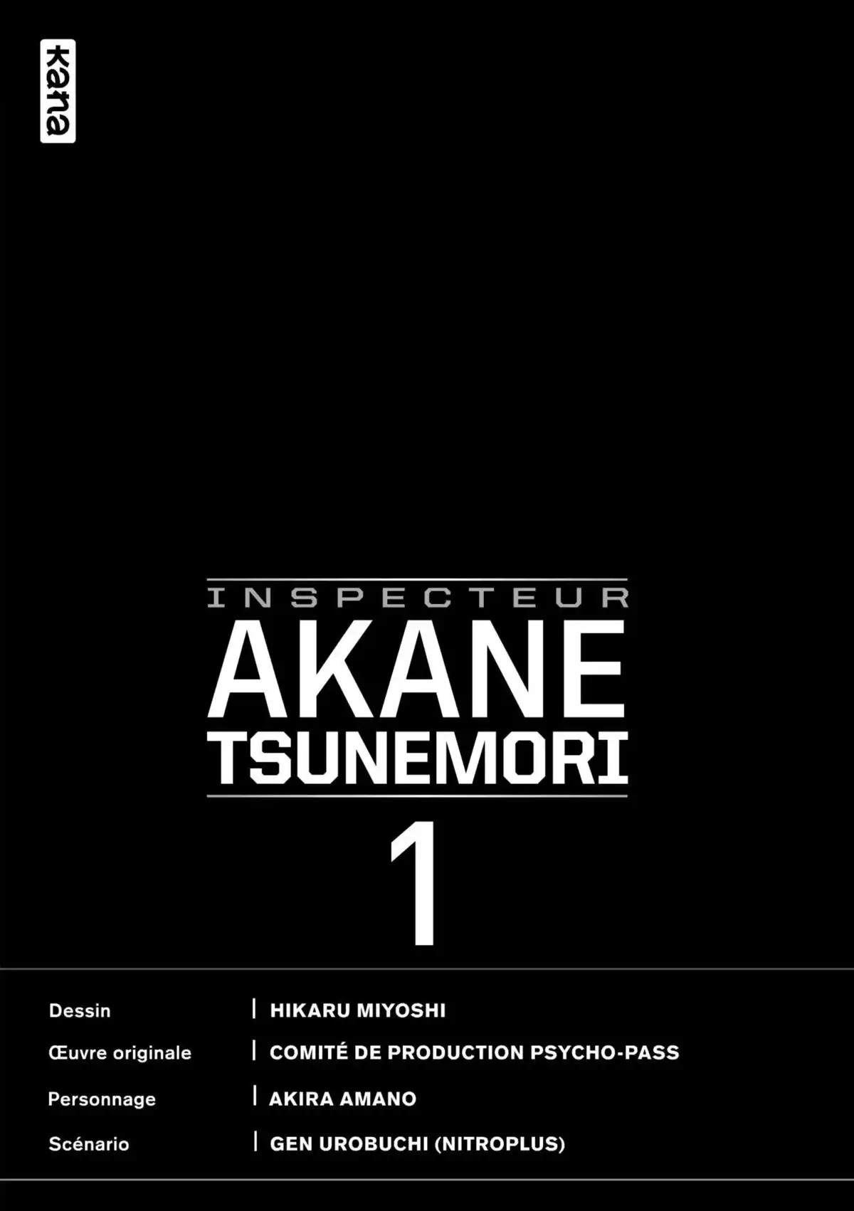 Psycho-Pass – Inspecteur Akane Tsunemori Volume 1 page 3