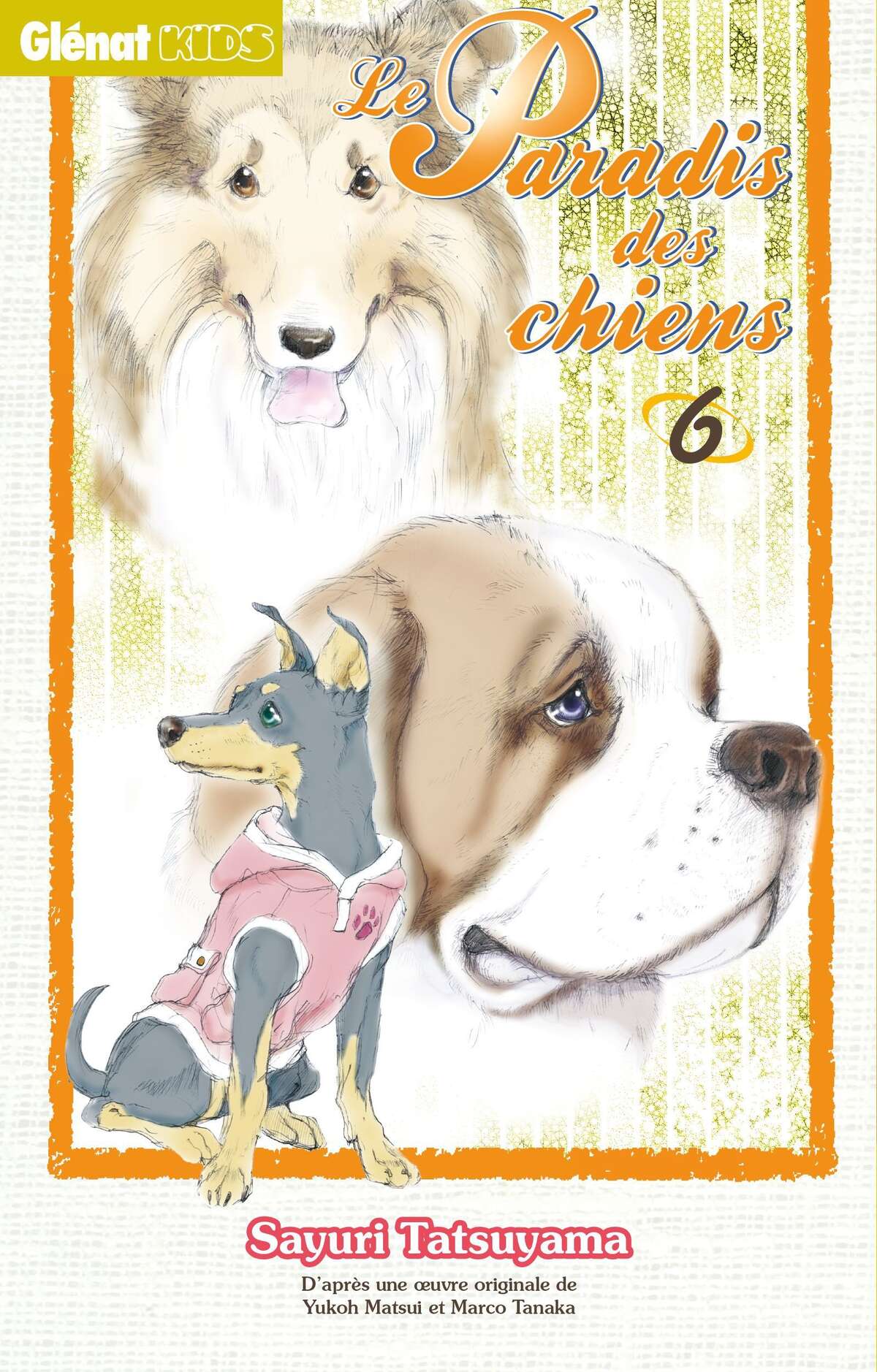 Le paradis des chiens Volume 6 page 1